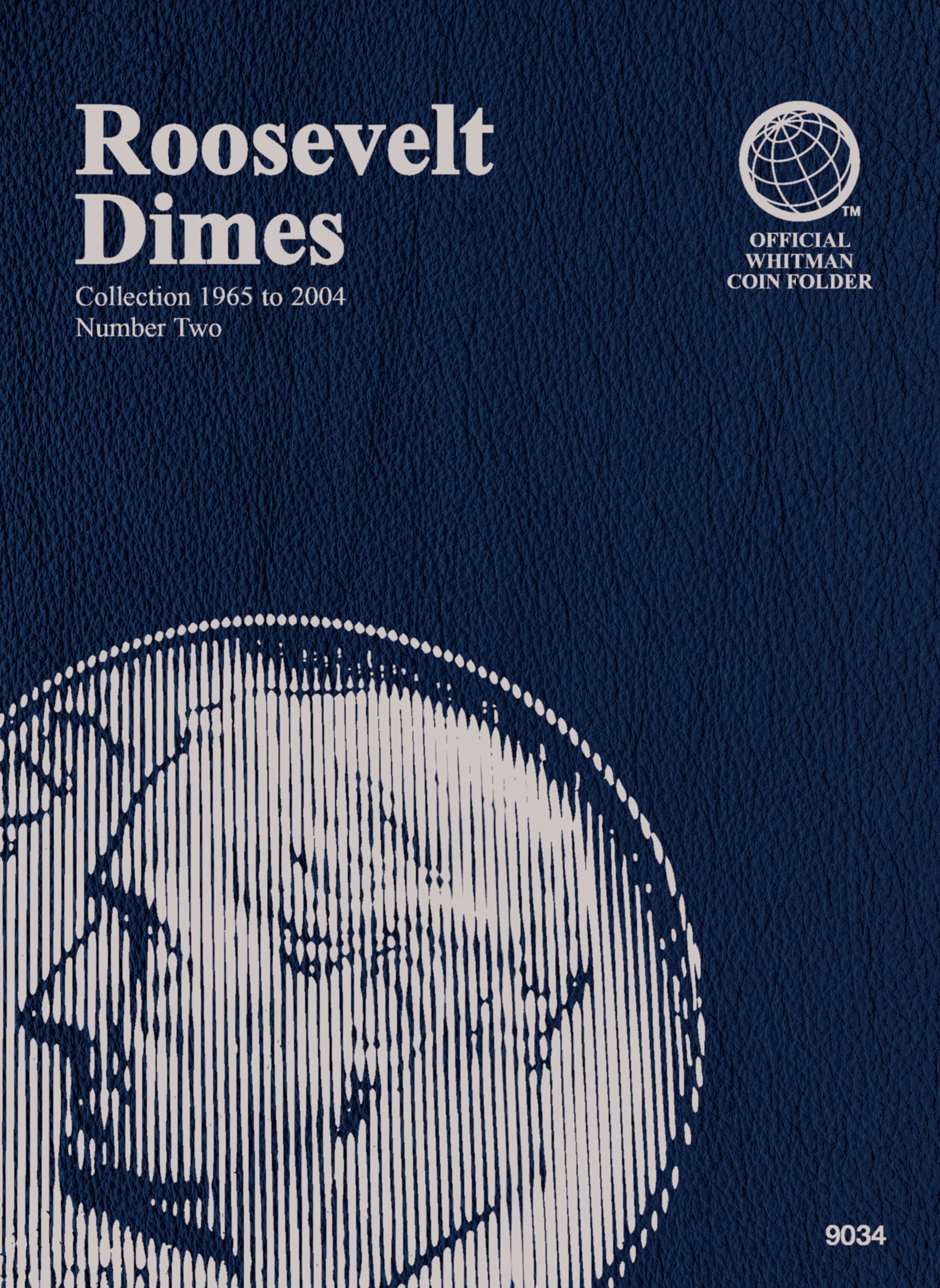 Official Whitman® Coin Folder – Roosevelt Dimes Collection #2: 1965-2004