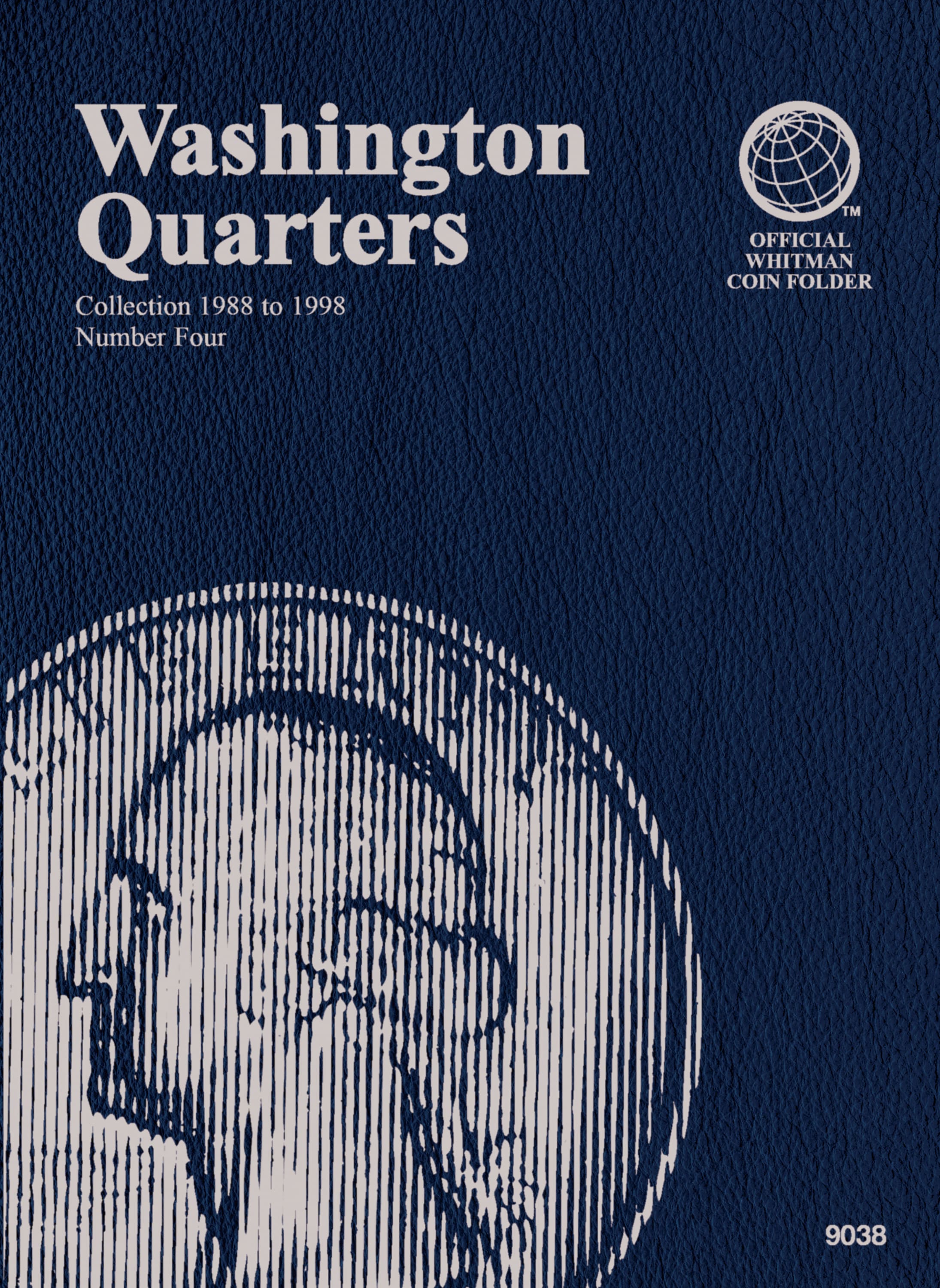 Official Whitman® Coin Folder – Washington Quarters Collection #4: 1988-1998