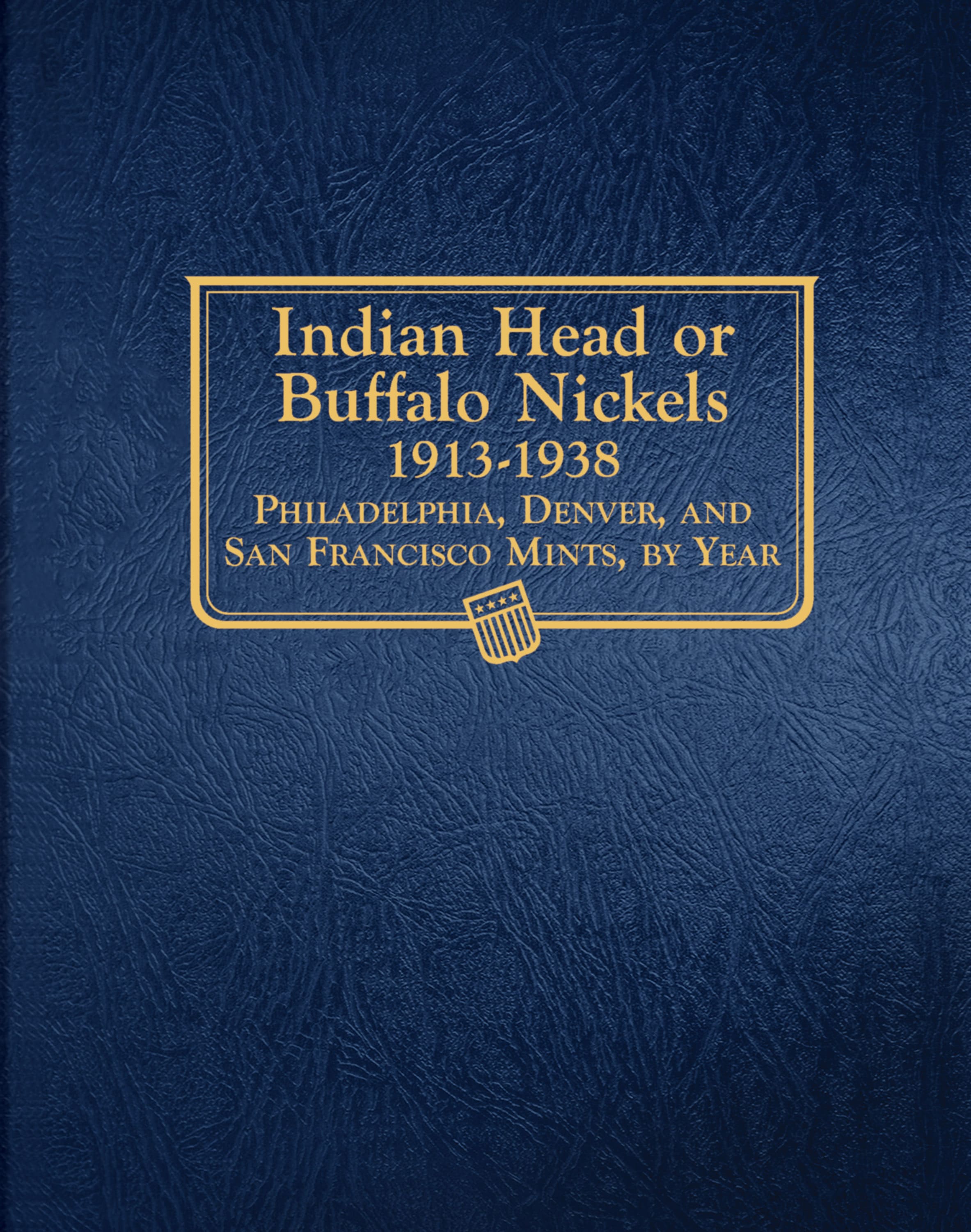 Whitman Classic® Coin Album – Buffalo Nickels: 1913-1938 (P, D, & S Mints)