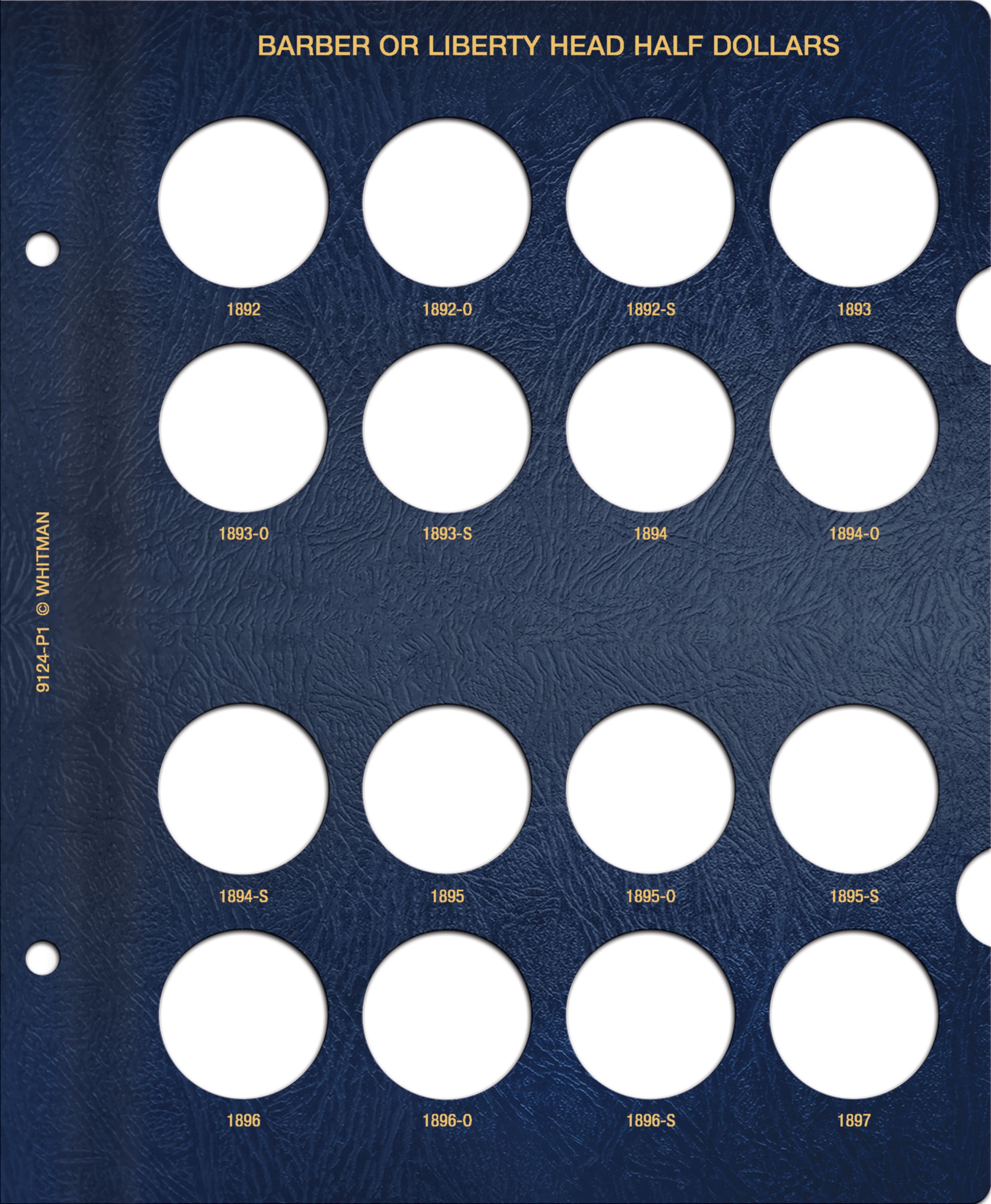 Whitman Classic® Coin Album – Barber (Liberty Head) Half Dollars: 1892-1915 (P, D, O, & S Mints)