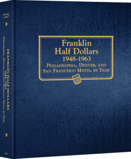 Whitman Classic® Coin Album – Franklin Half Dollars: 1948-1963 (P, D, & S Mints)