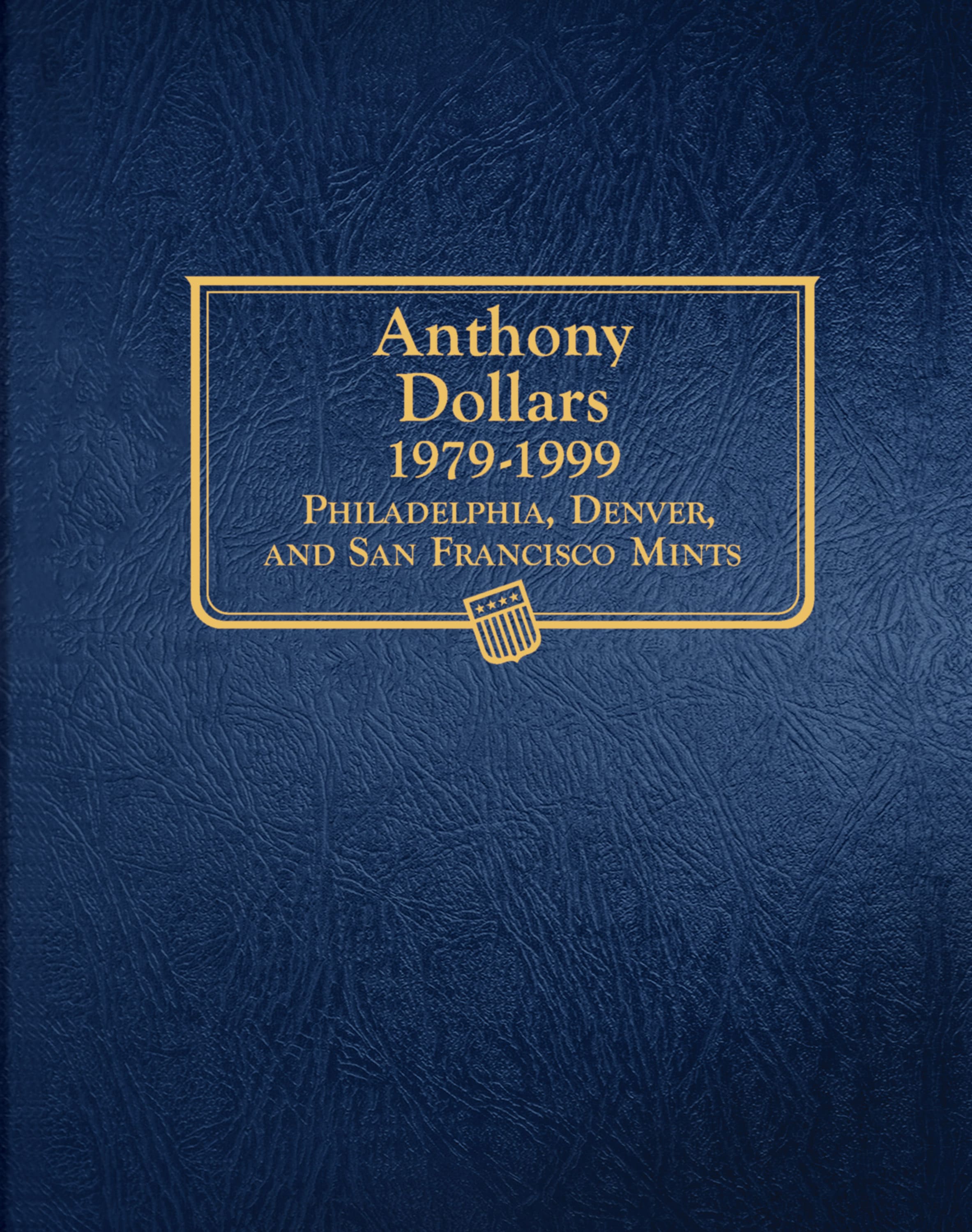 Whitman Classic® Coin Album – Susan B. Anthony Dollars: 1979-1999 (P, D, and S Mints)