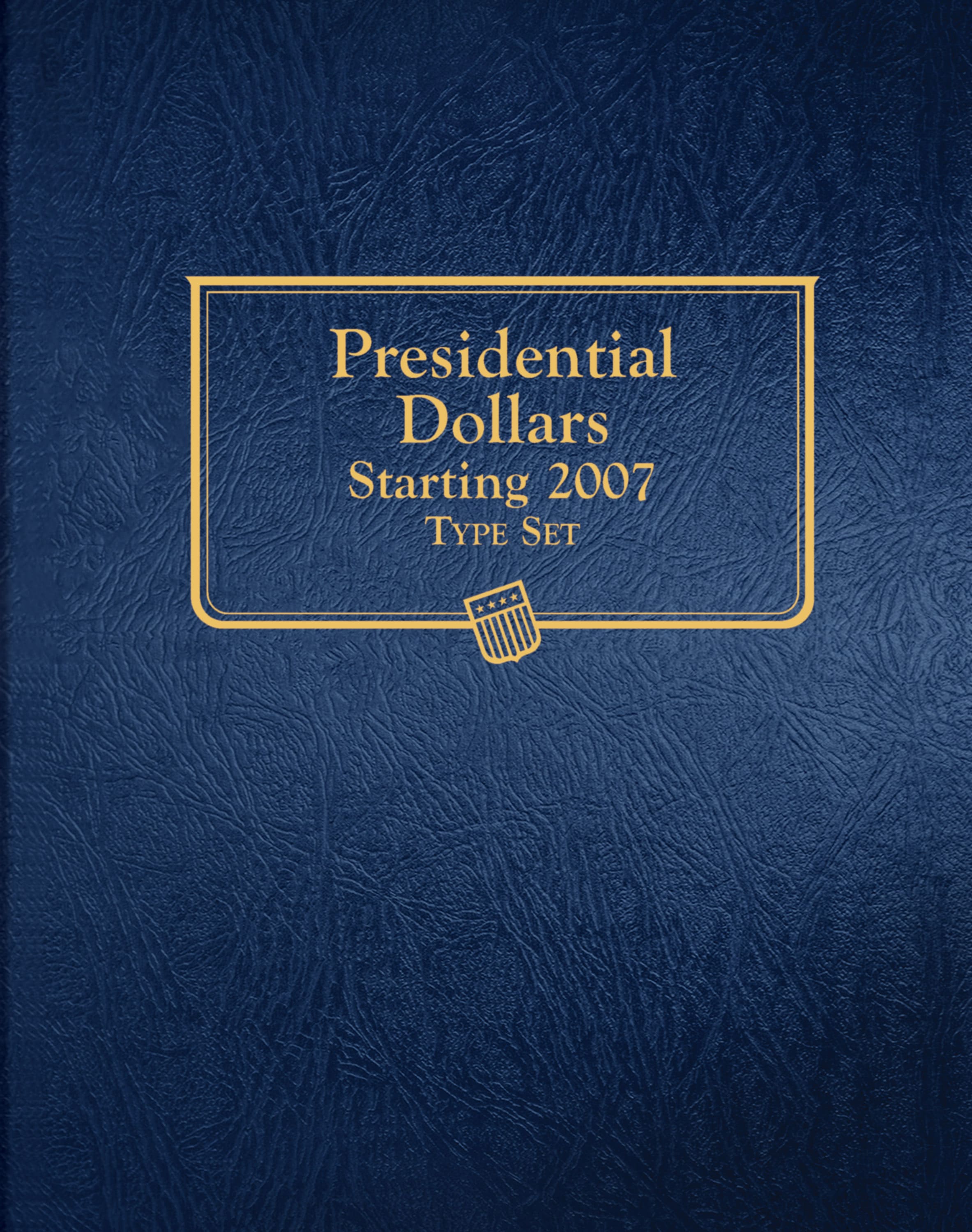 Whitman Classic® Coin Album - Presidential Dollars: Starting 2007