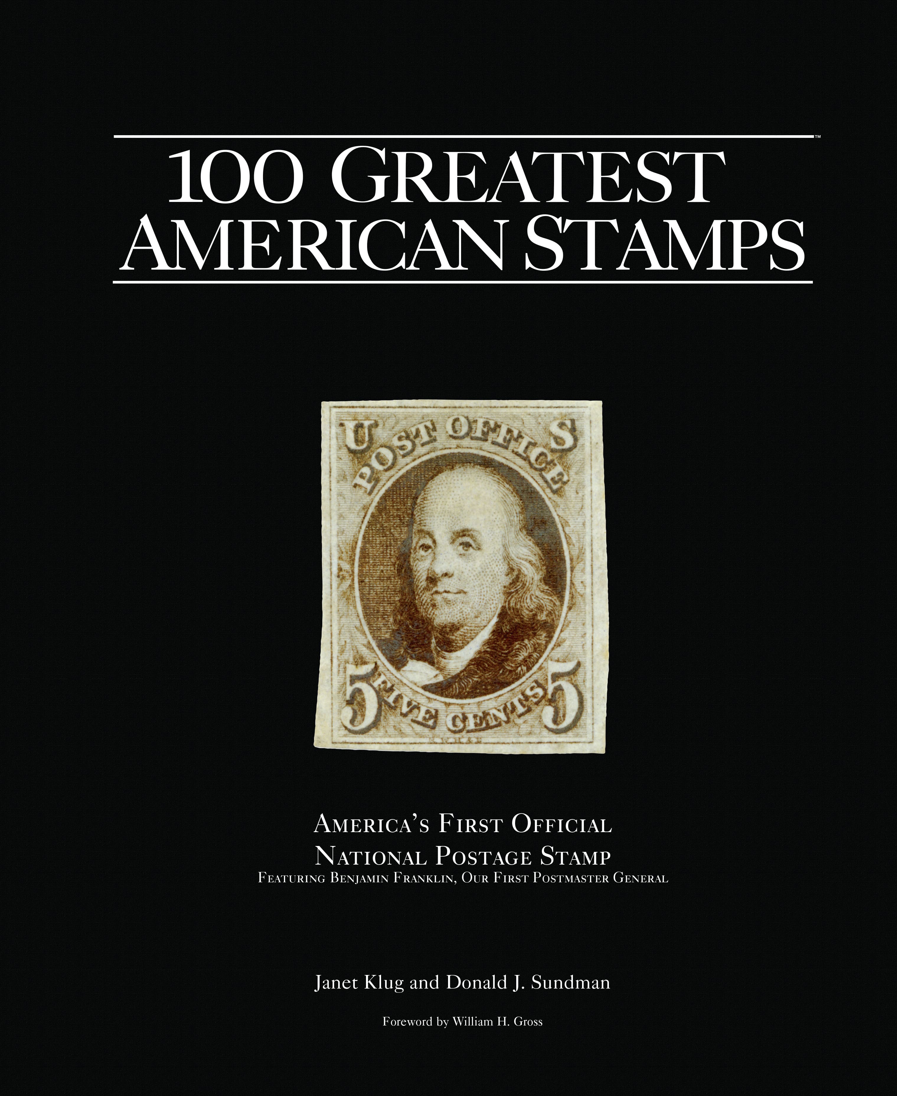 100 Greatest Series: 100 Greatest American Stamps