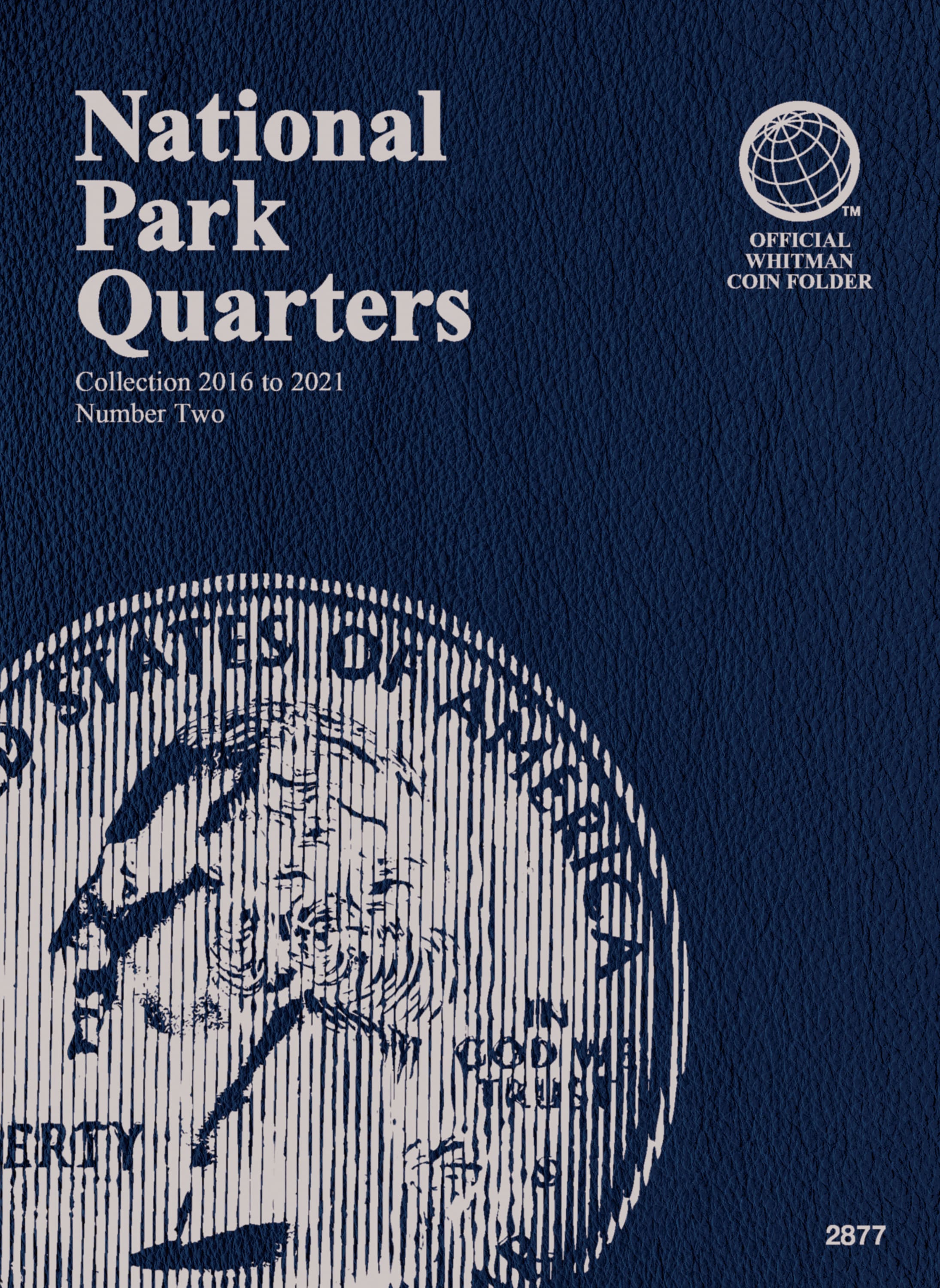 Official Whitman® Coin Folder – National Park Quarters Collection #2: 2016-2021