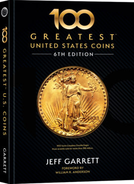 100 Greatest Series: 100 Greatest United States Coins
