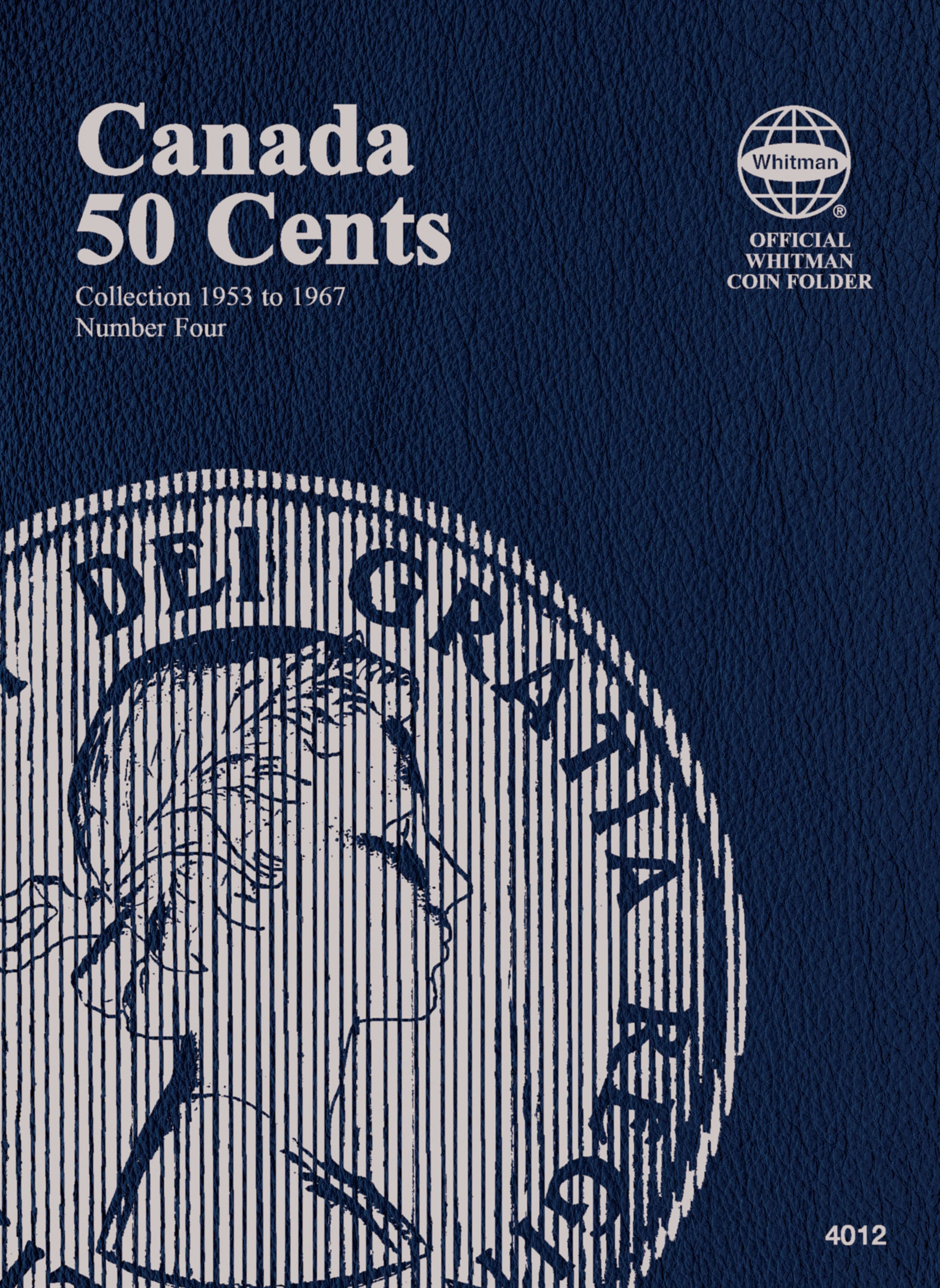 Official Whitman® Coin Folder – Canada Half Dollars (50 Cents) Collection #4: 1953-1967