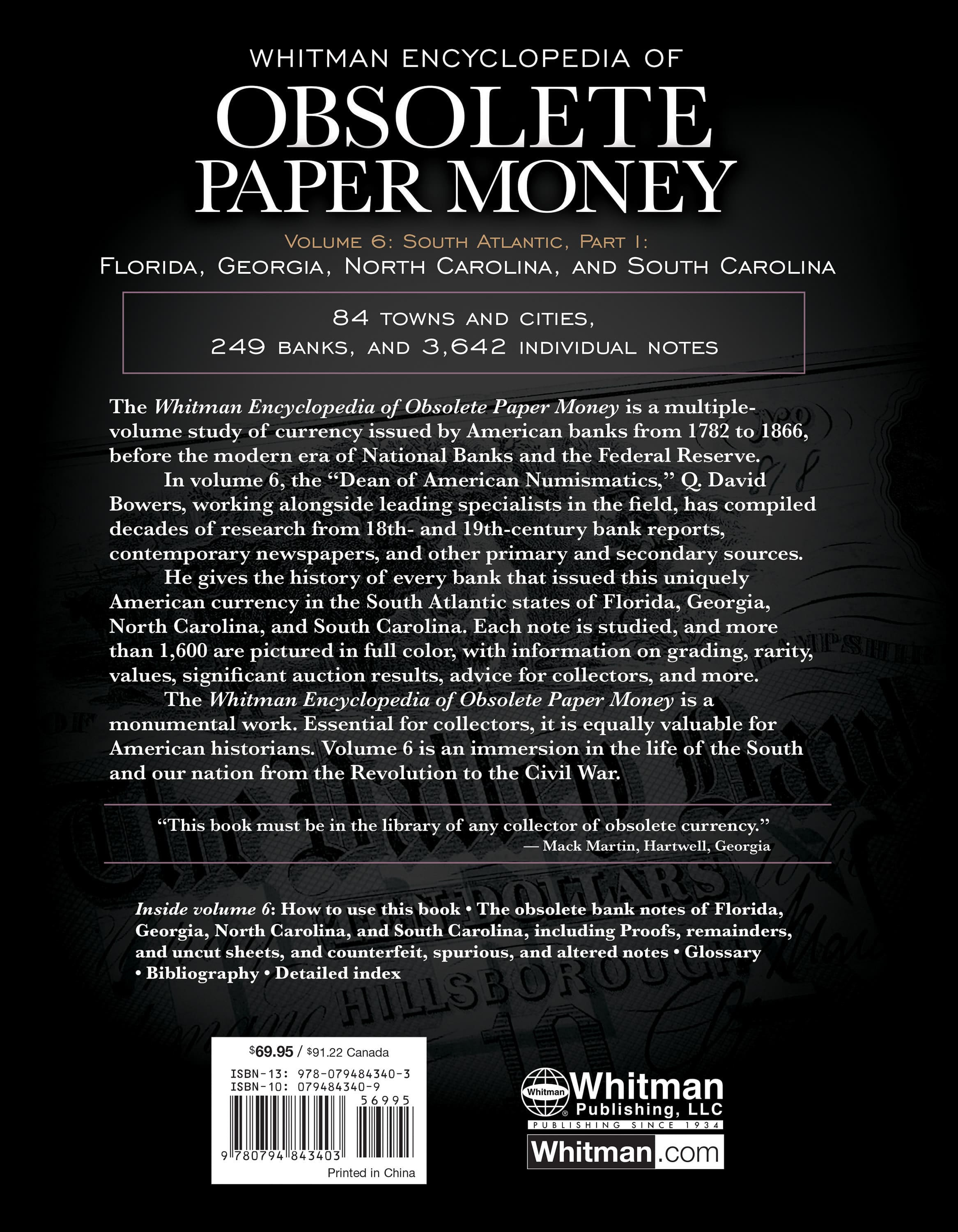 Whitman Encyclopedias: Whitman Encyclopedia of Obsolete Paper Money, Volume 6 – South Atlantic, Part 1 – Florida, Georgia, North Carolina, South Carolina