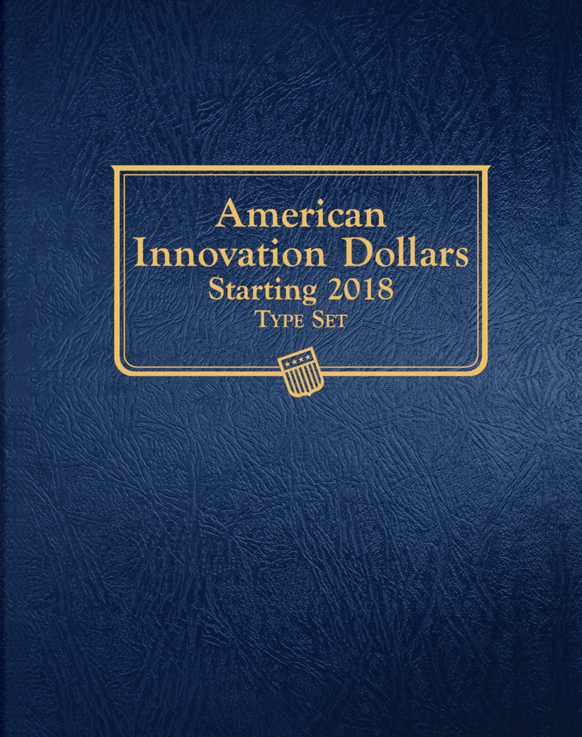 Whitman Classic® Coin Album – American Innovation Dollars: Starting 2018 (Single Mint)