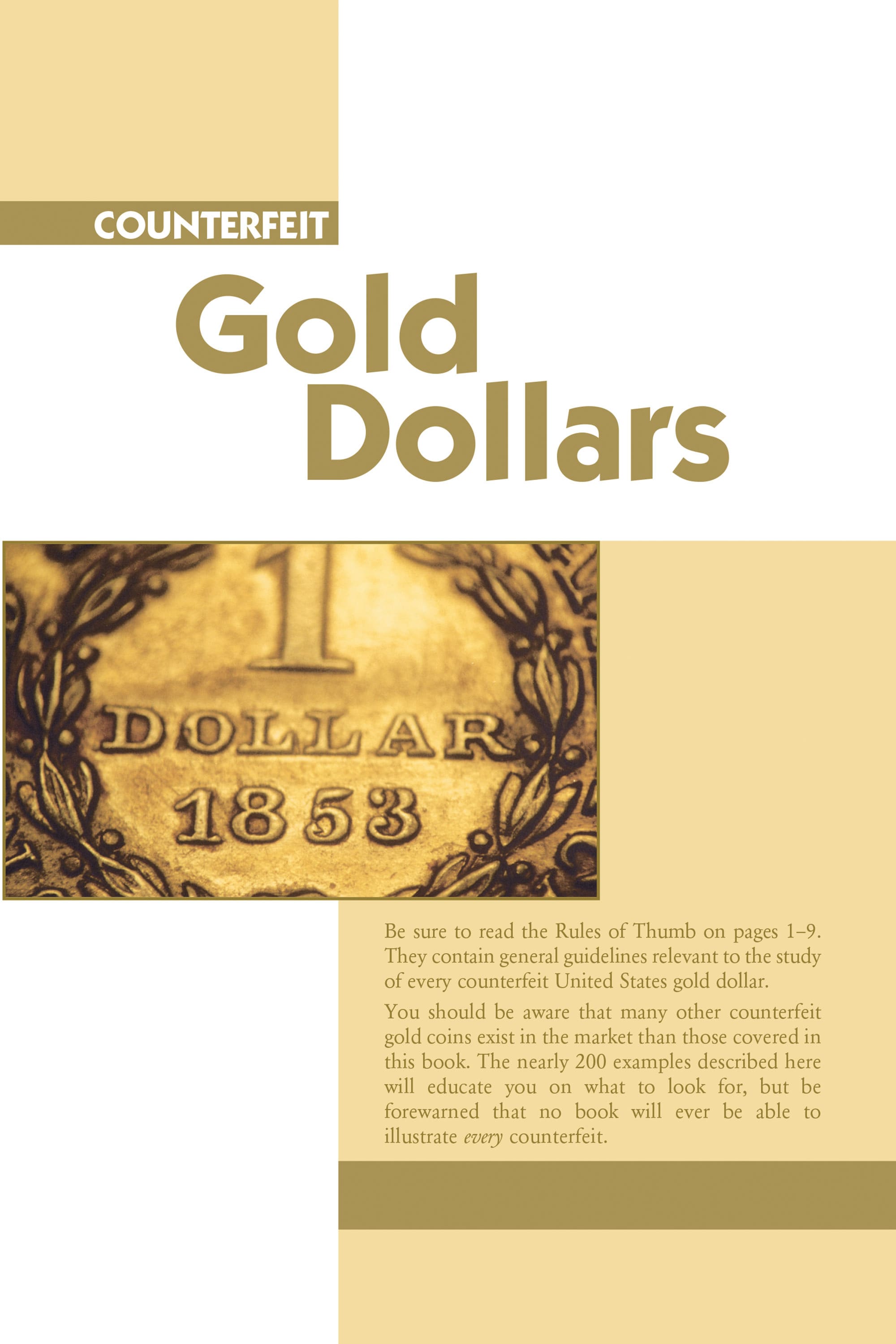 Collector Series: United States Gold Counterfeit Detection Guide – A Full Color Analysis