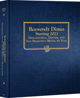 Whitman Classic® Coin Album – Roosevelt Dimes Volume #2: Starting 2023 (P, D, & S Mints)