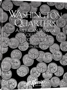 H.E. Harris® Coin Folder – Washington Quarters American Women Collection: 2022-2025 (P, D, & S Mints) – Coin folder