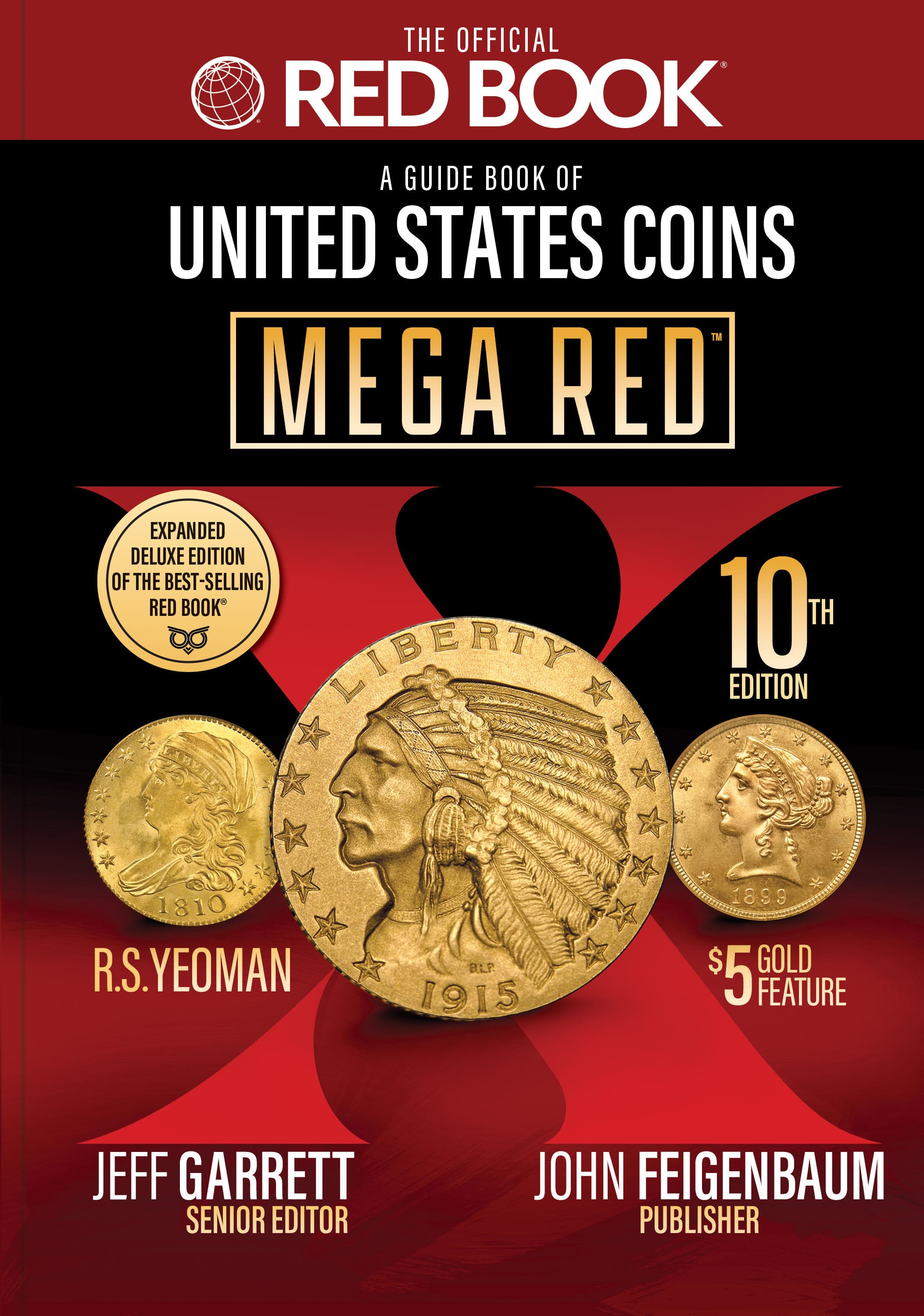 Mega Red: A Guide Book of United States Coins, Deluxe Edition