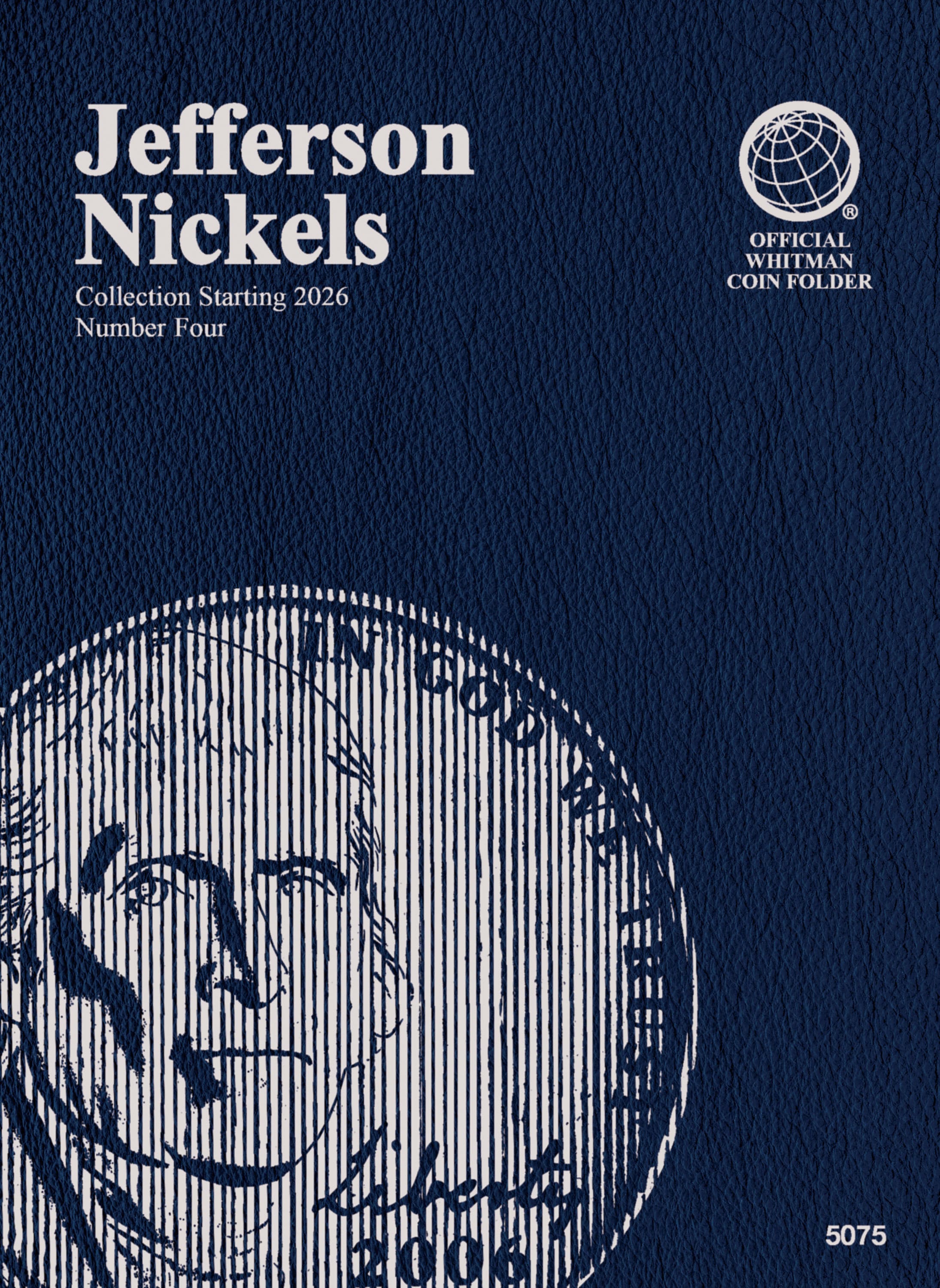 Official Whitman® Coin Folder – Jefferson Nickels Collection #4: Starting 2026