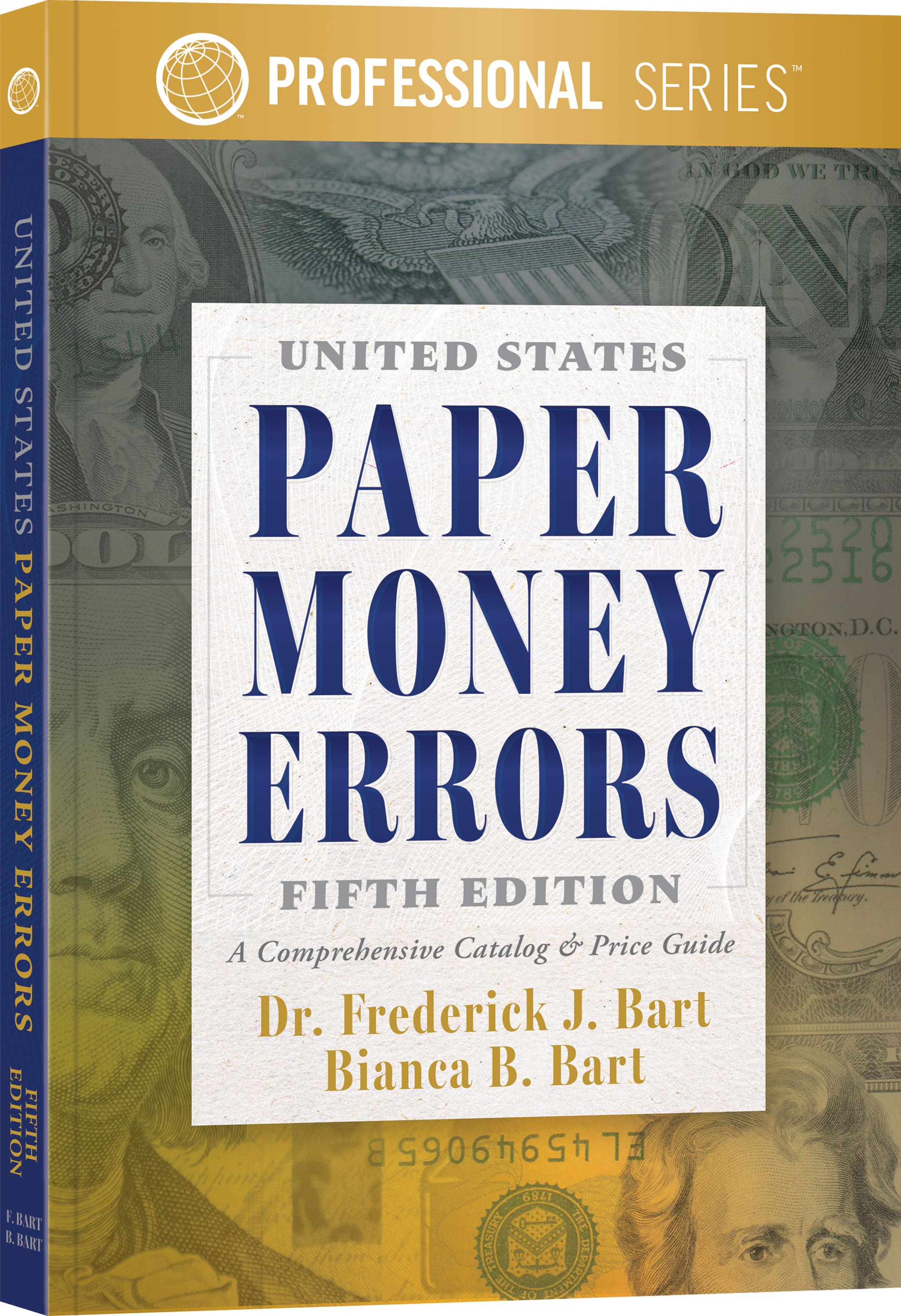 Professional Series: United States Paper Money Errors