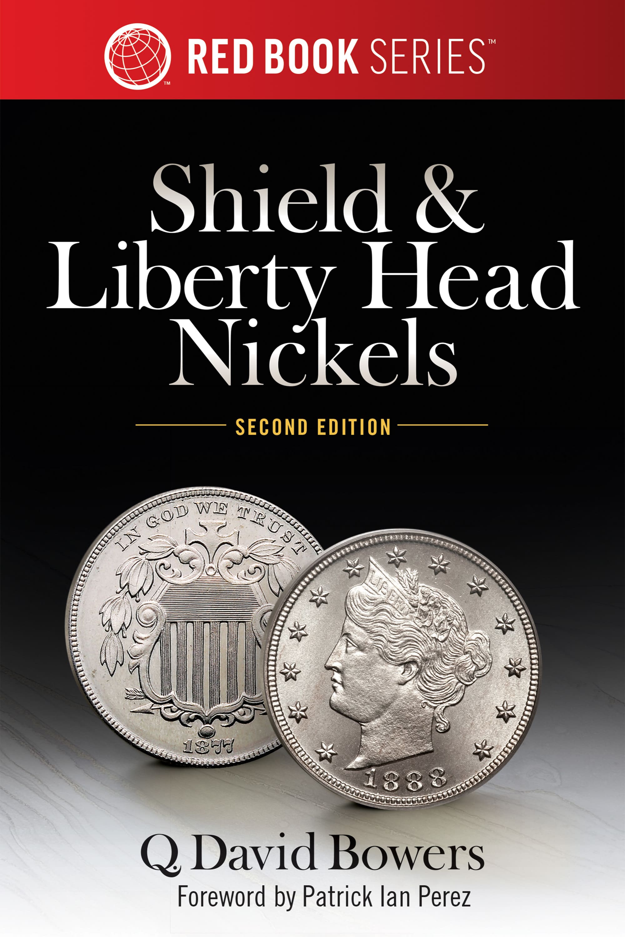 Red Book Series #5: Shield & Liberty Head Nickels – History, Values, Collecting