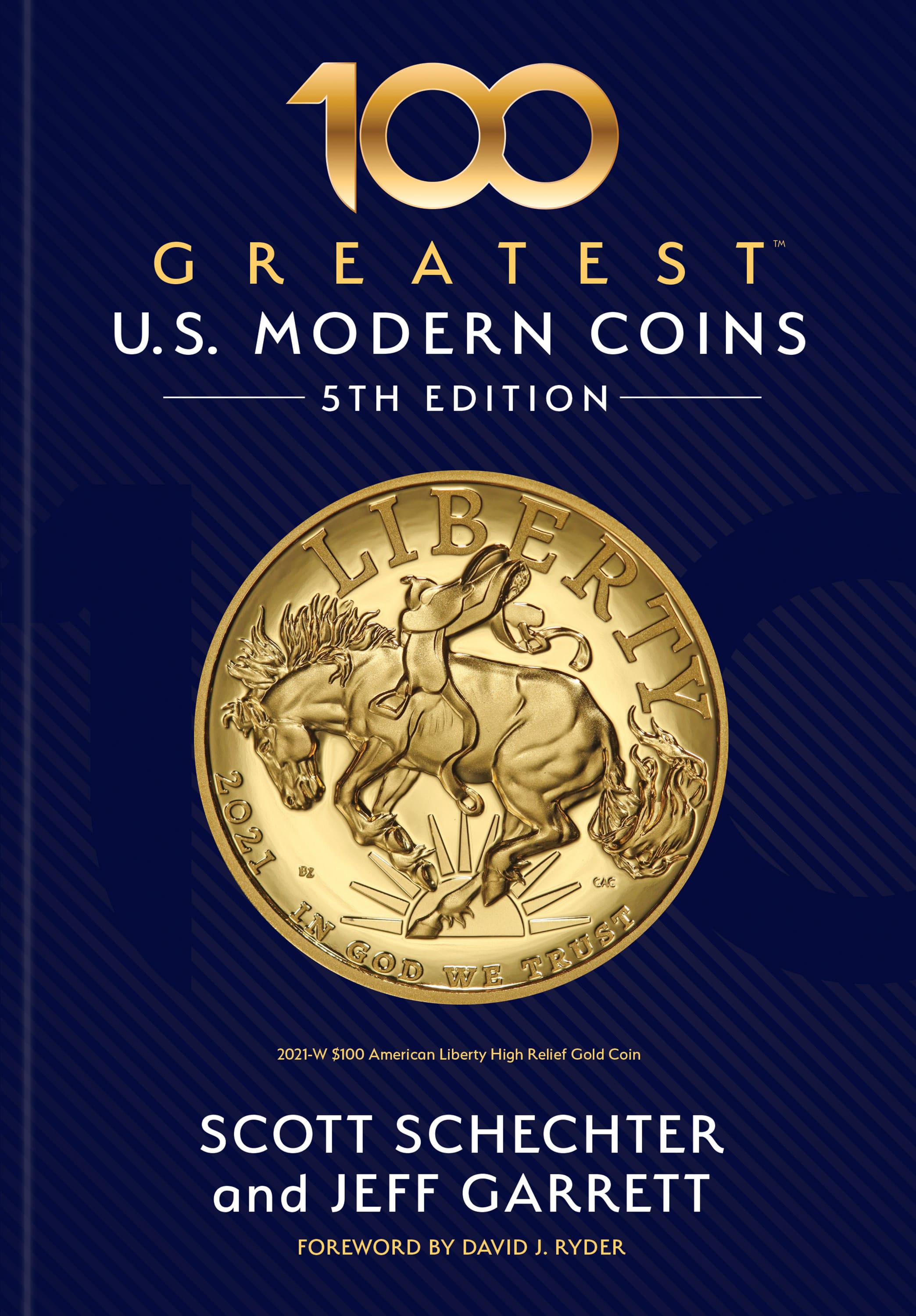 100 Greatest Series: 100 Greatest United States Modern Coins