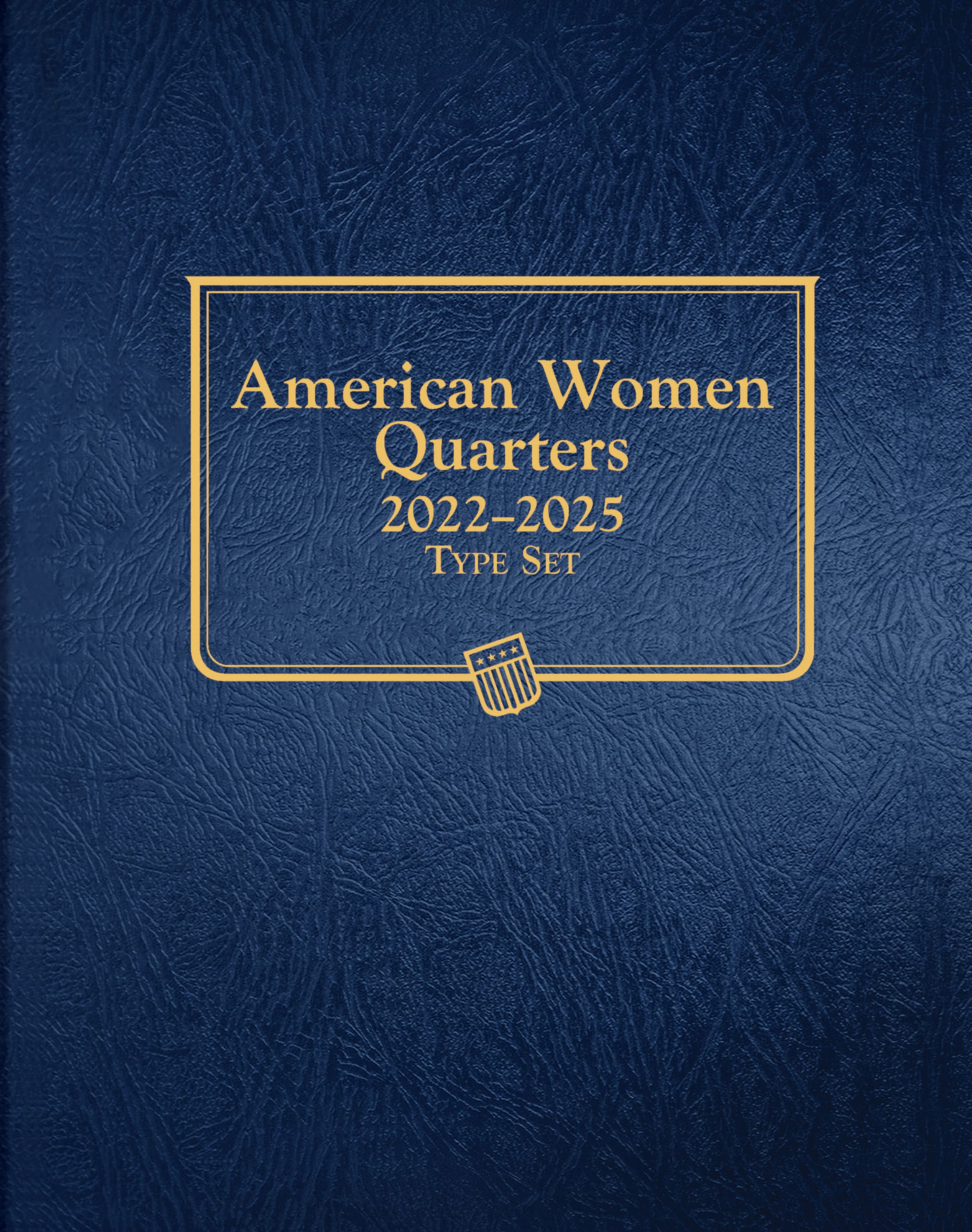 Whitman Classic® Coin Album – American Women Quarters: 2022-2025 (Single Mint)