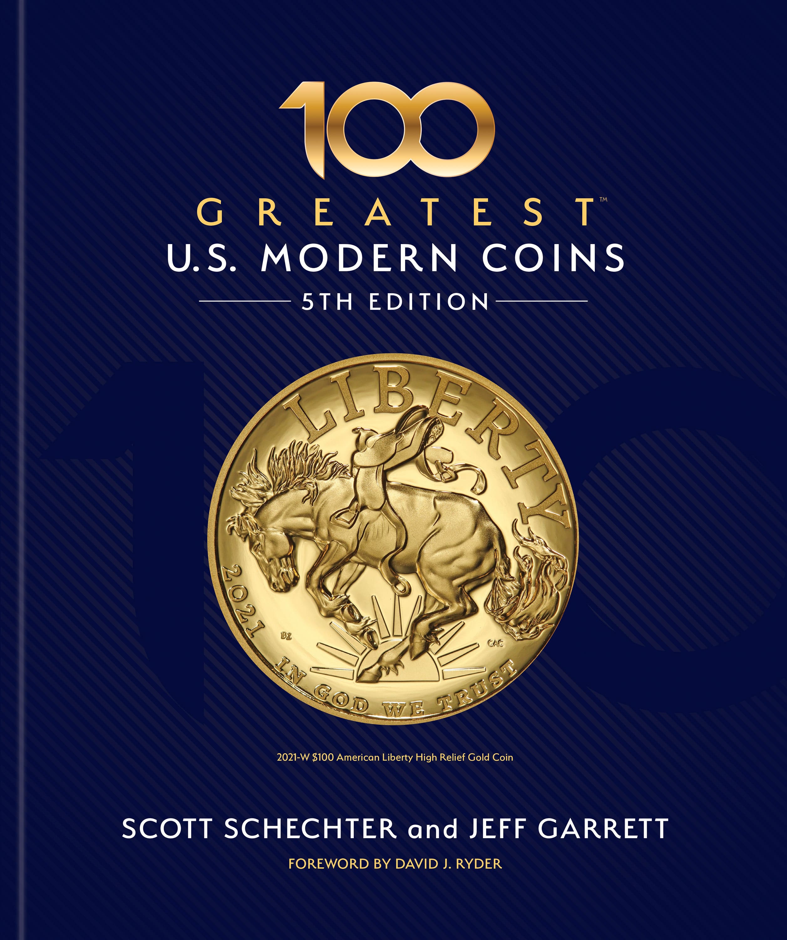 100 Greatest Series: 100 Greatest United States Modern Coins