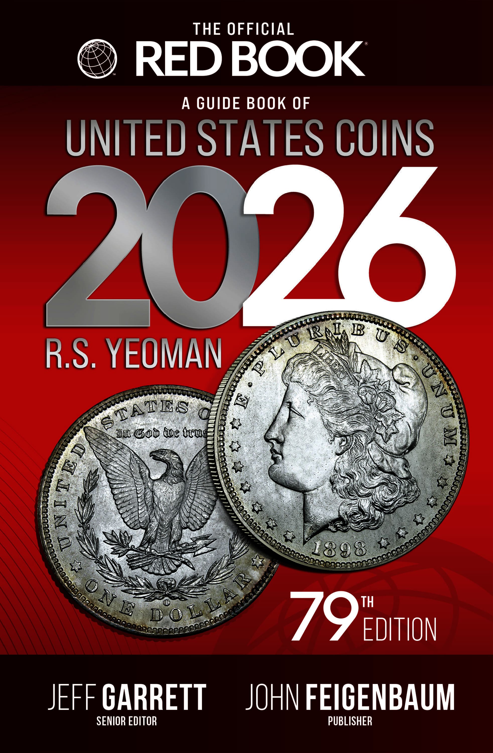The Official Red Book®: A Guide Book of United States Coins, 2026