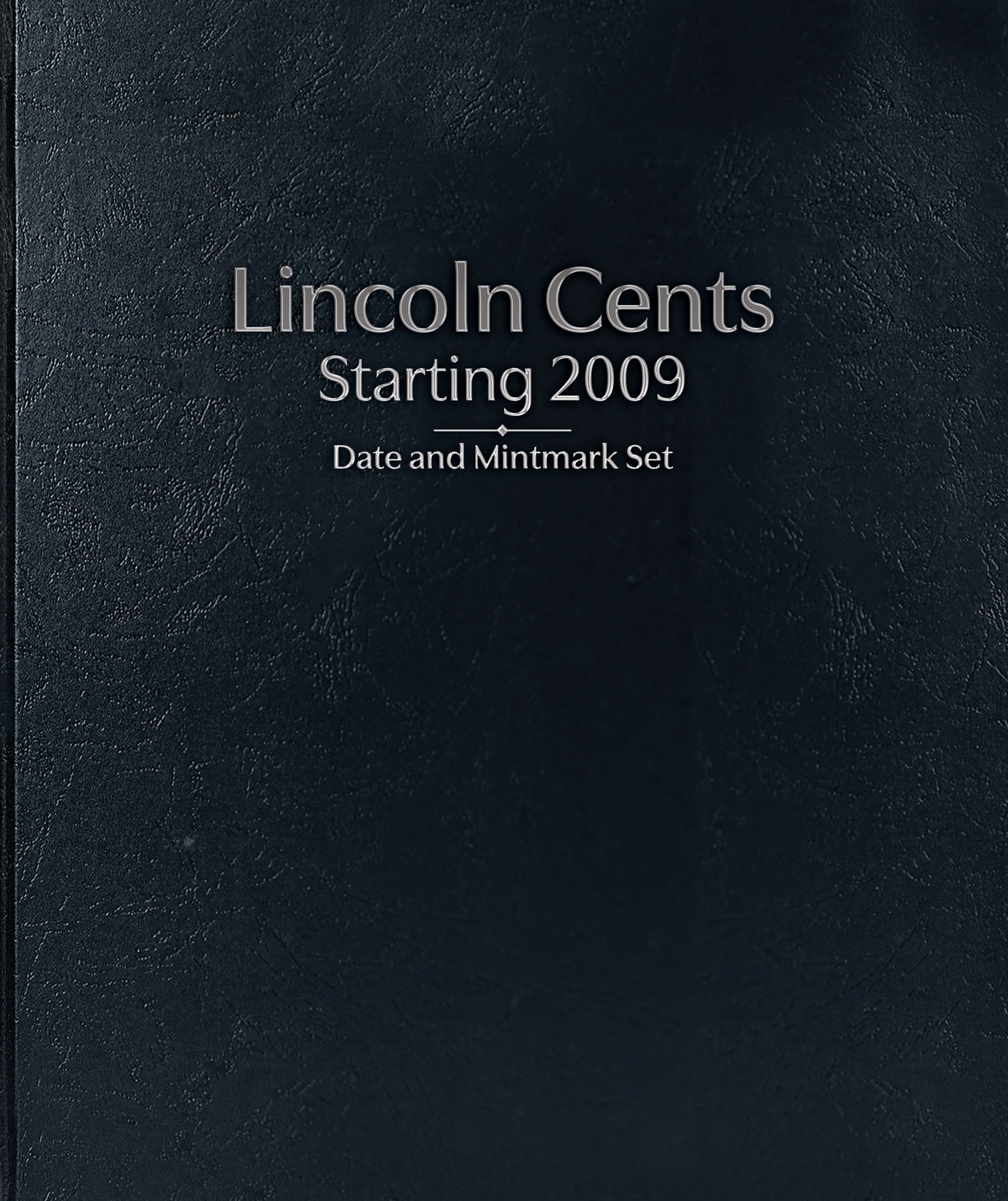 Whitman Prestige Coin Album – Lincoln Cents: Starting 2009 Date & Mintmark Set