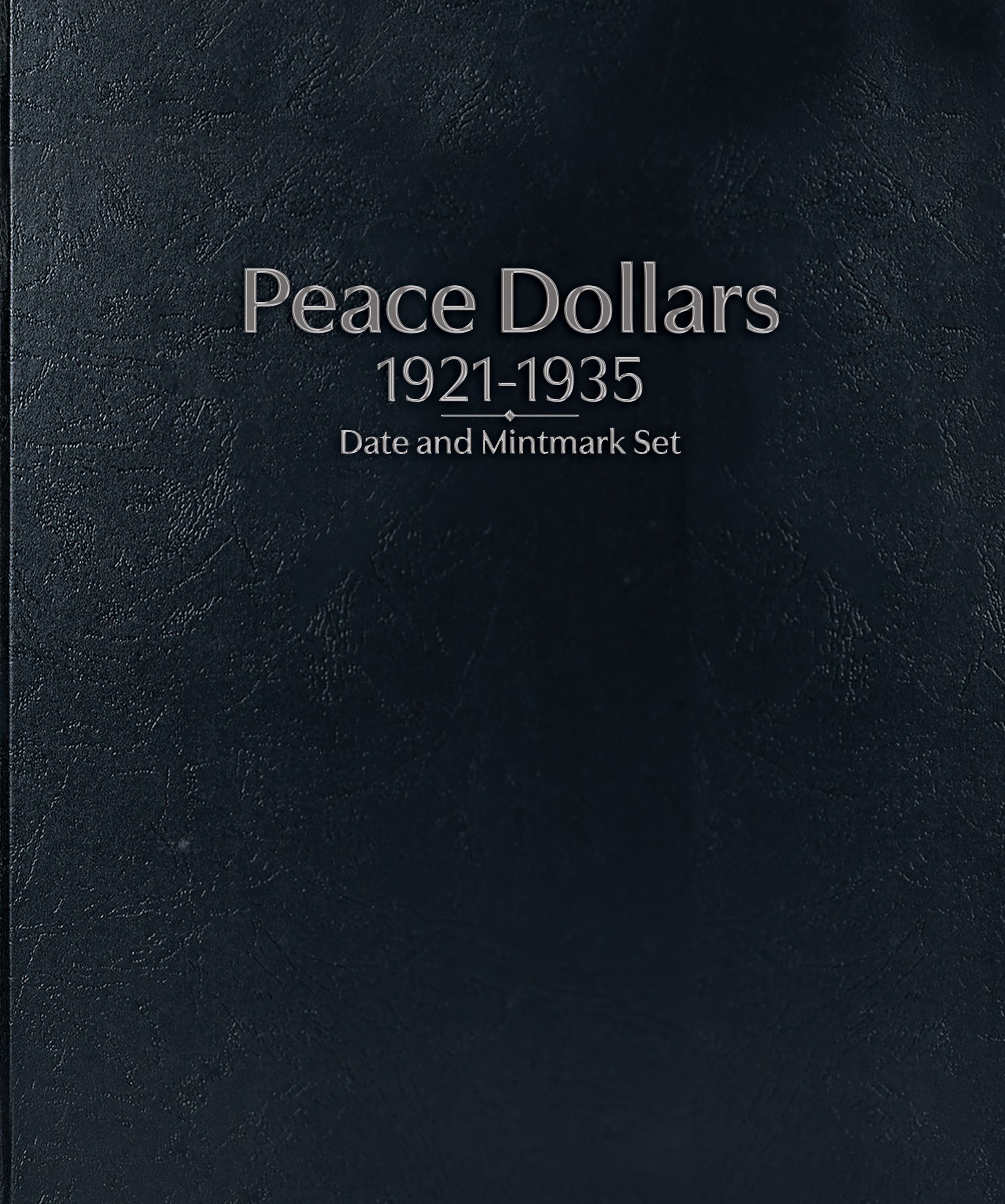 Whitman Prestige Coin Album – Peace Dollars: 1921-1935 Date & Mintmark Set