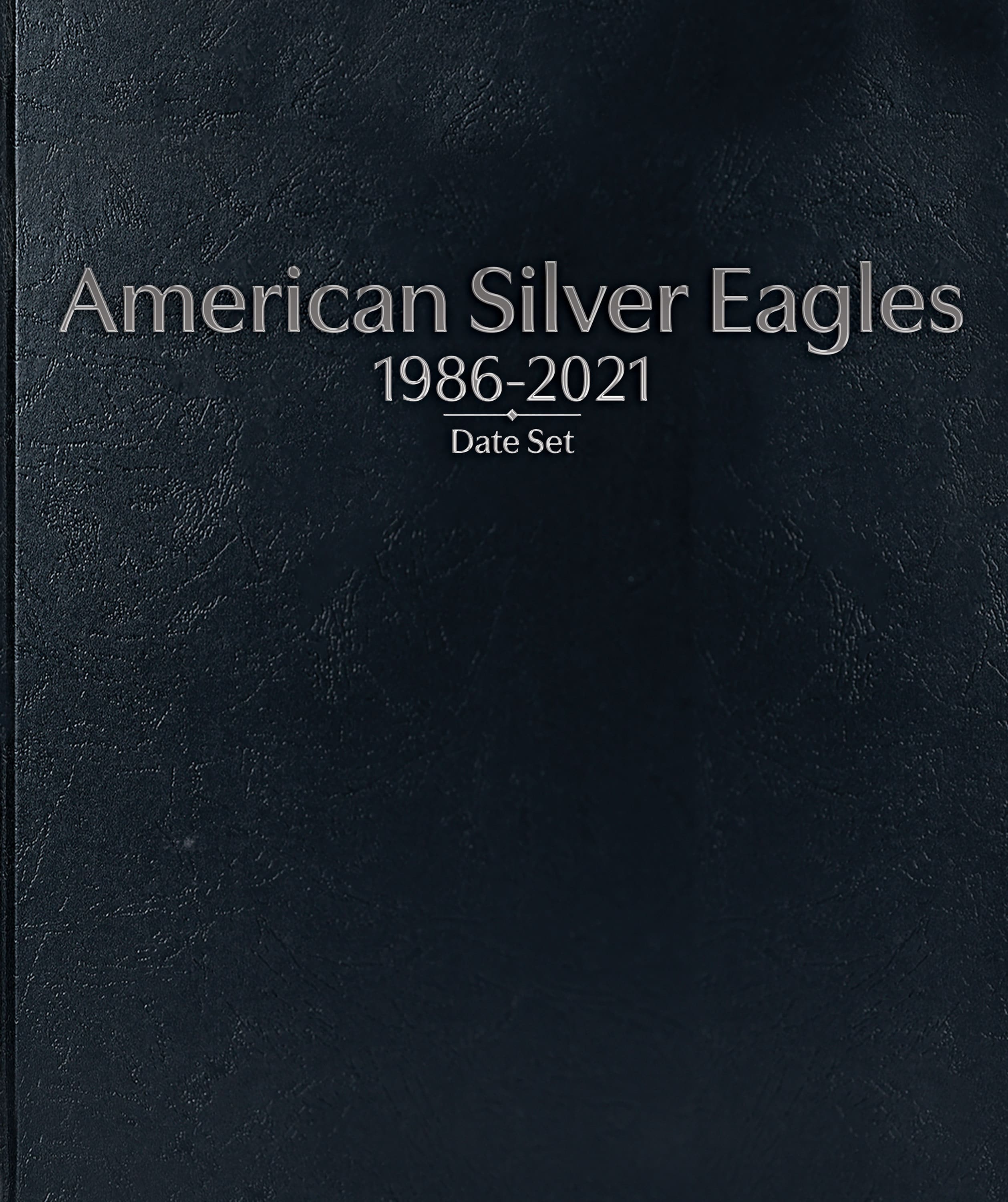 Whitman Prestige Coin Album – American Silver Eagles: 1986-2021 Date Set