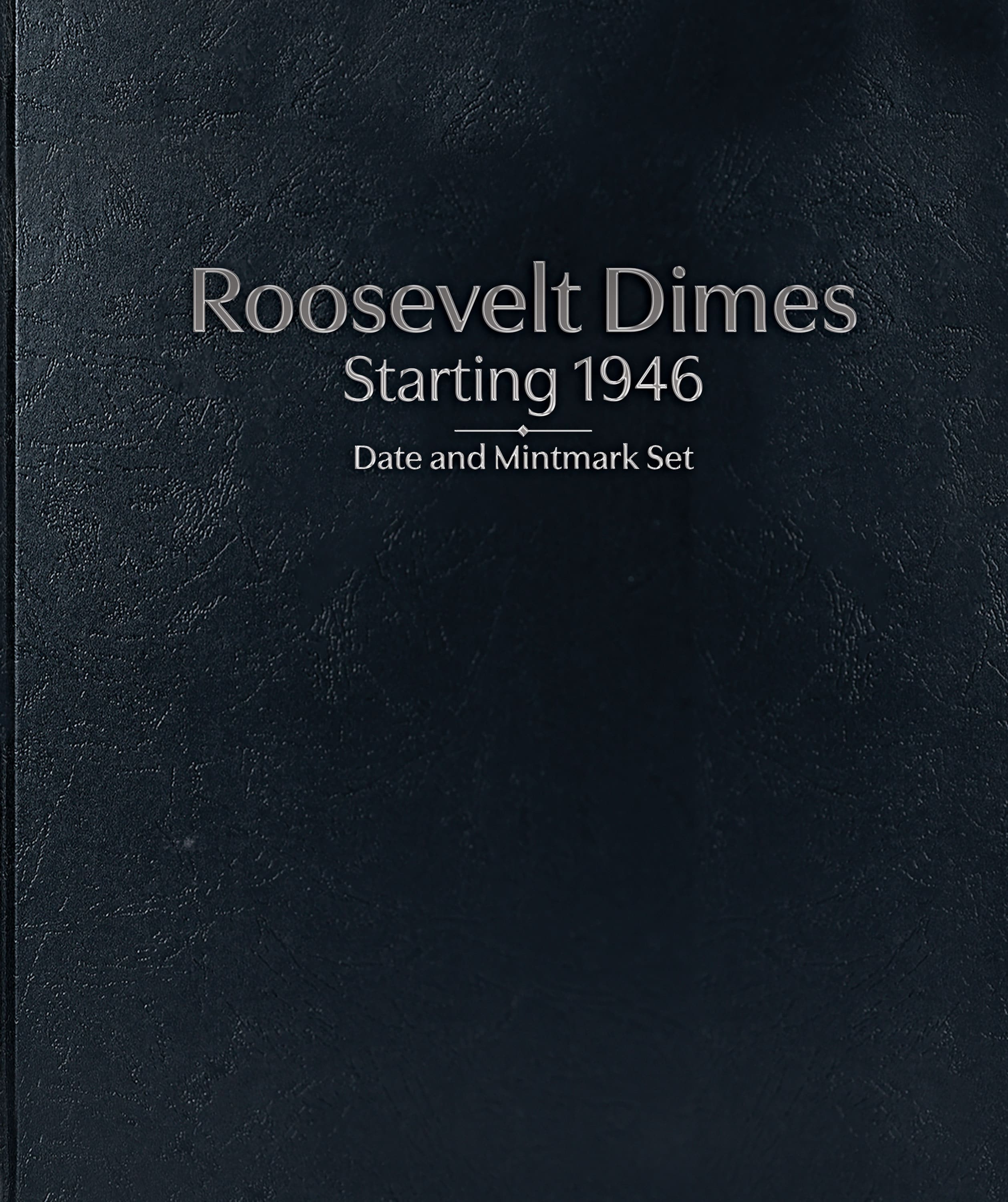 Whitman Prestige Coin Album – Roosevelt Dimes: Starting 1946 Date & Mintmark Set
