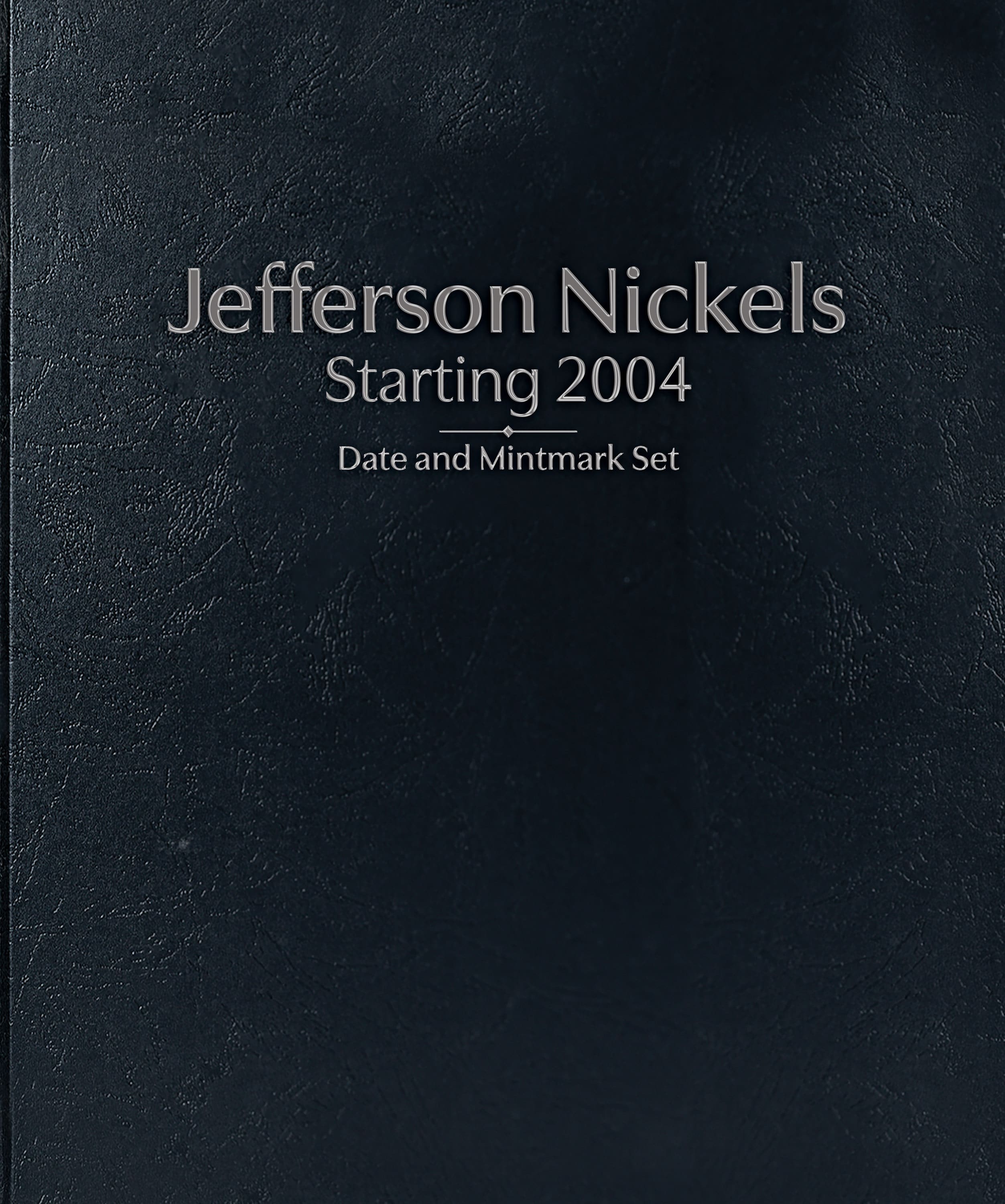 Whitman Prestige Coin Album – Jefferson Nickels: Starting 2004 Date & Mintmark Set