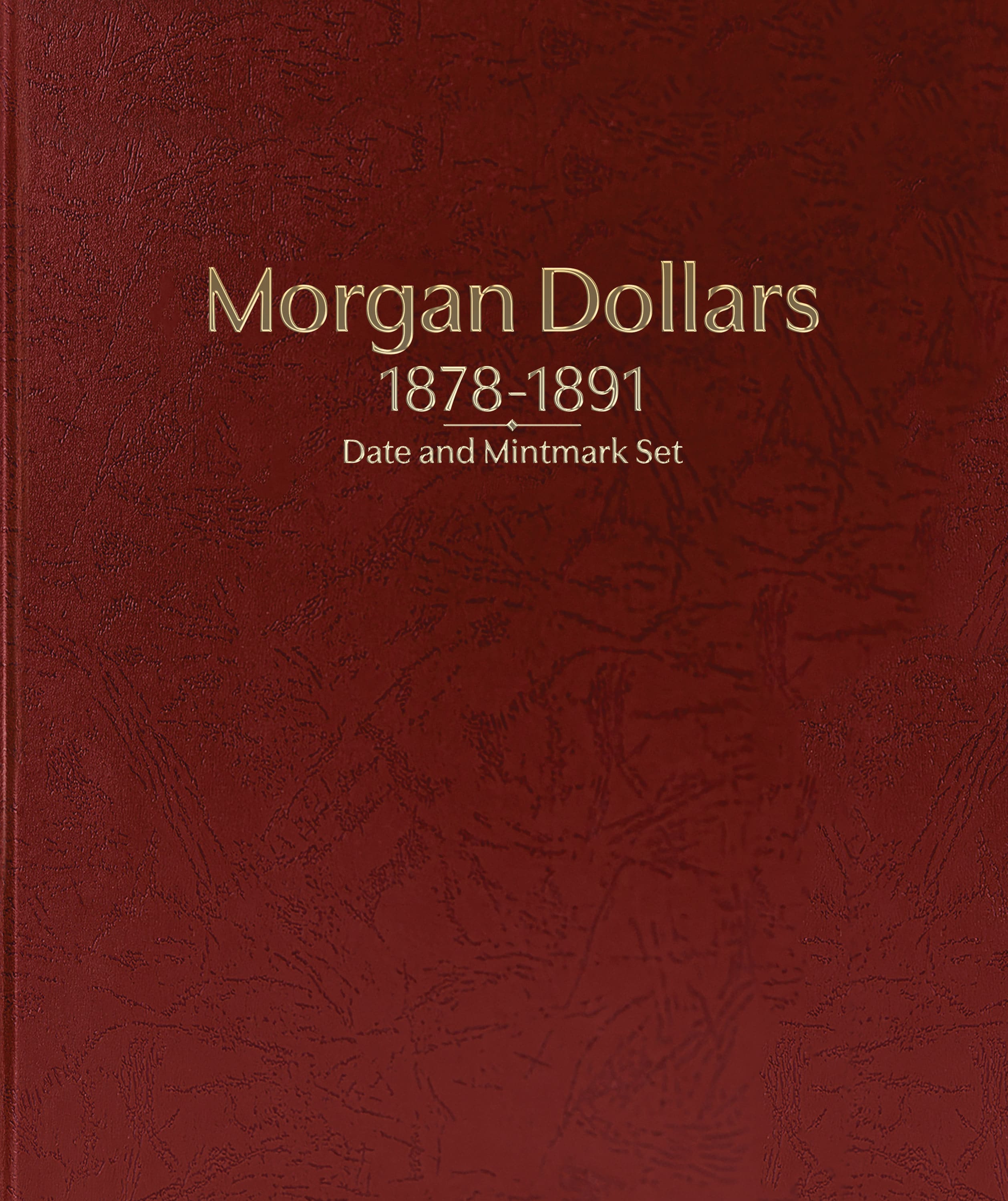 Whitman Prestige Coin Album – Morgan Dollars: 1878-1891 Date & Mintmark Set