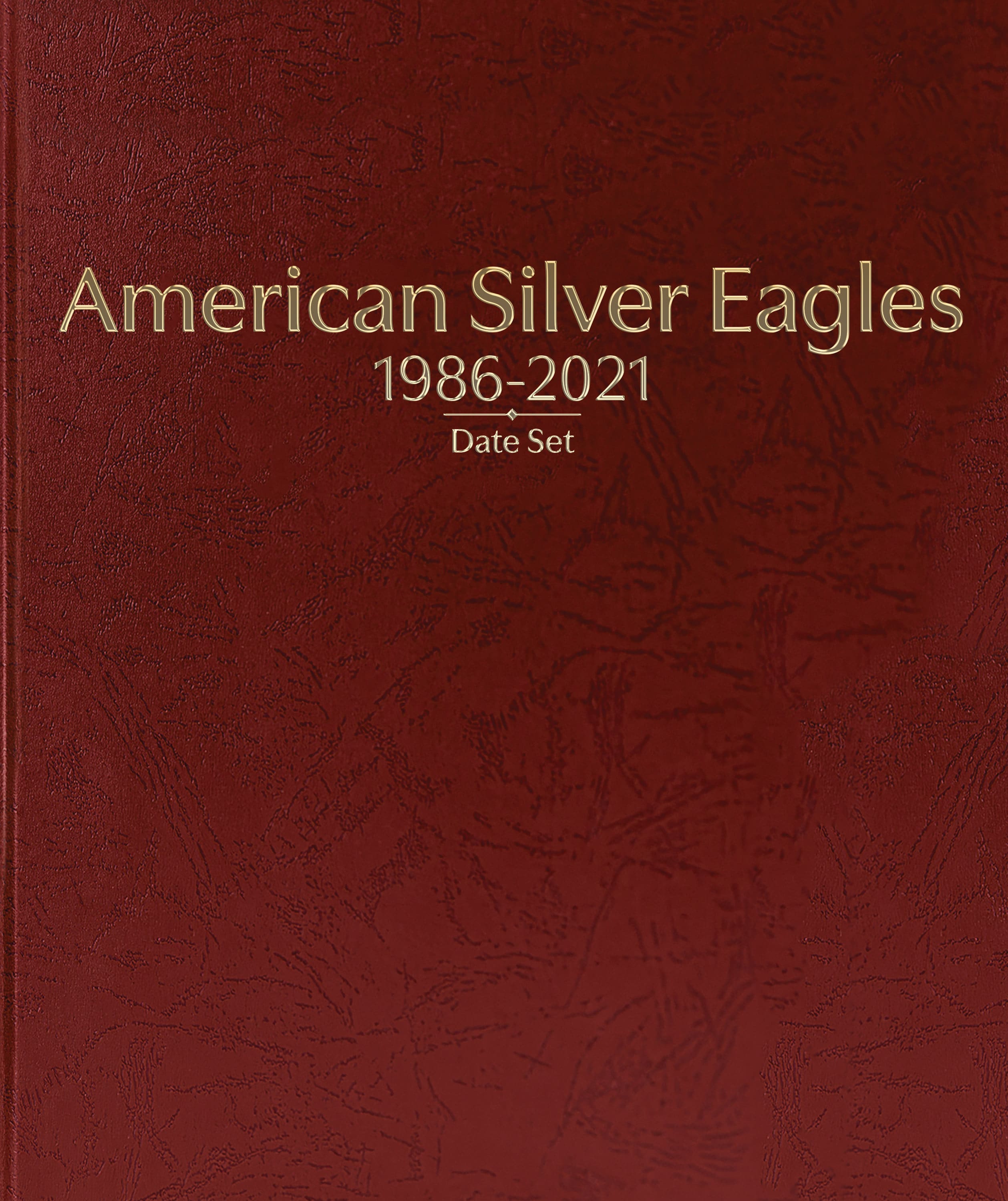 Whitman Prestige Coin Album – American Silver Eagles: 1986-2021 Date Set