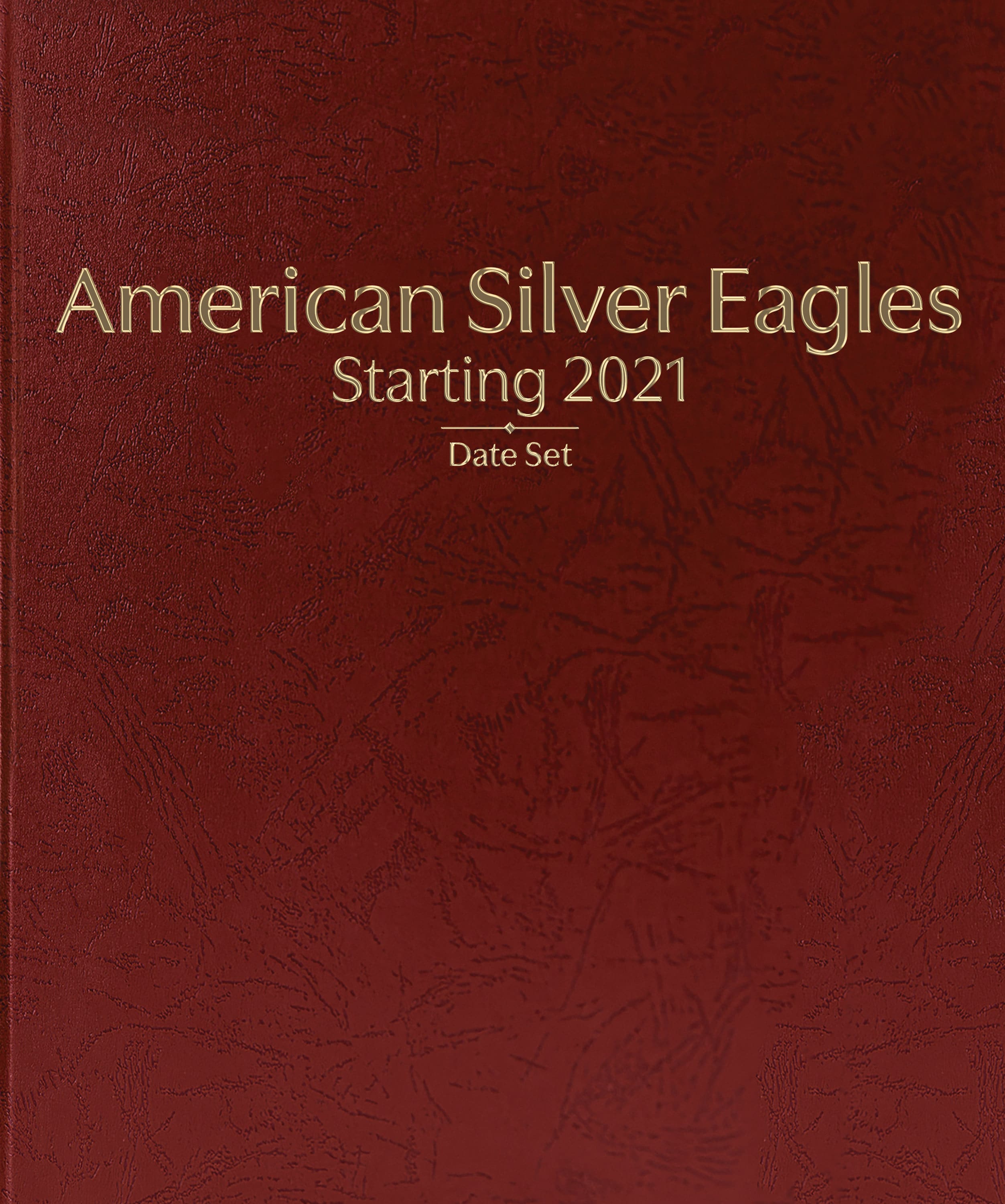 Whitman Prestige Coin Album – American Silver Eagles: Starting 2021 Date Set