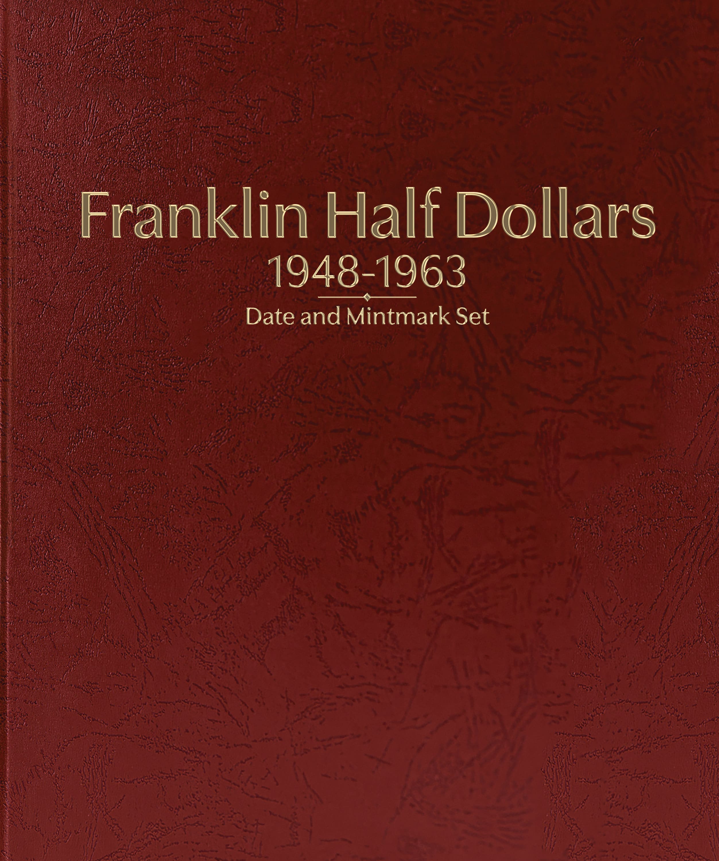 Whitman Prestige Coin Album – Franklin Half Dollars: 1948-1963 Date & Mintmark Set