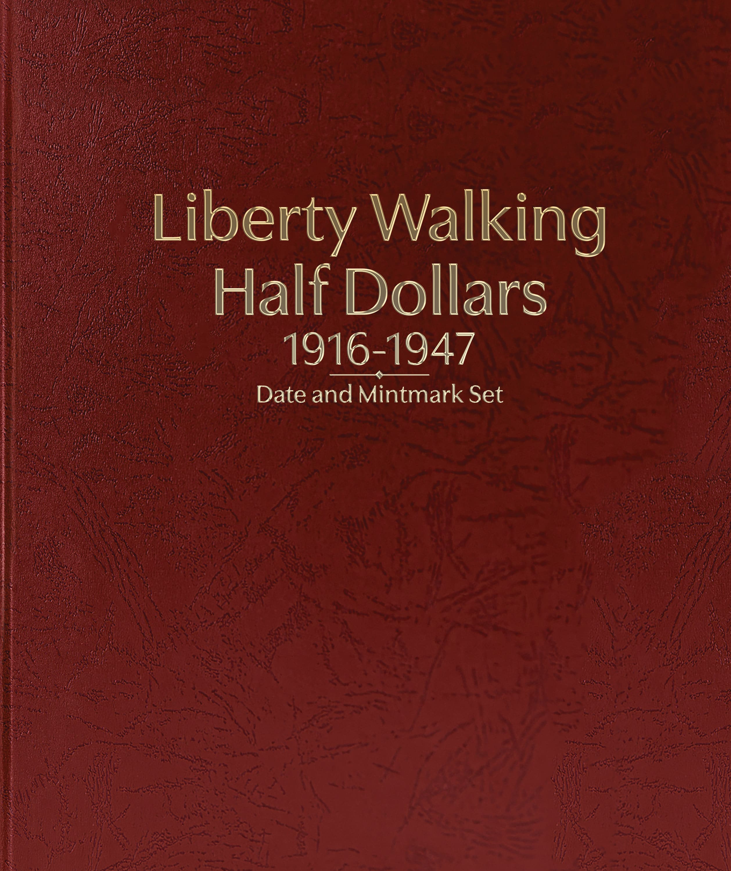 Whitman Prestige Coin Album – Liberty Walking Half Dollars 1916-1947 Date & Mintmark Set