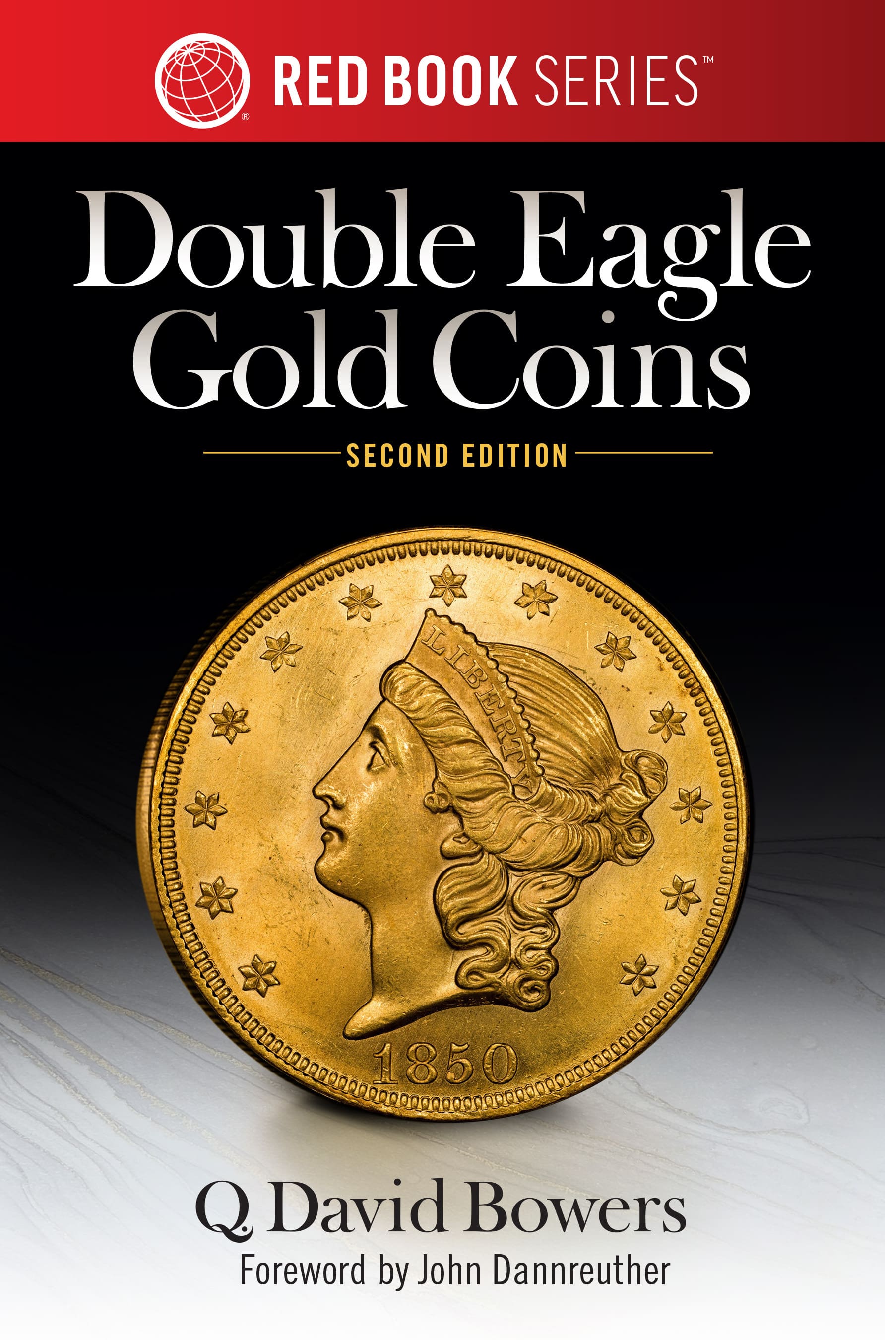 Red Book Series #2: Double Eagle Gold Coins – History, Values, Collecting