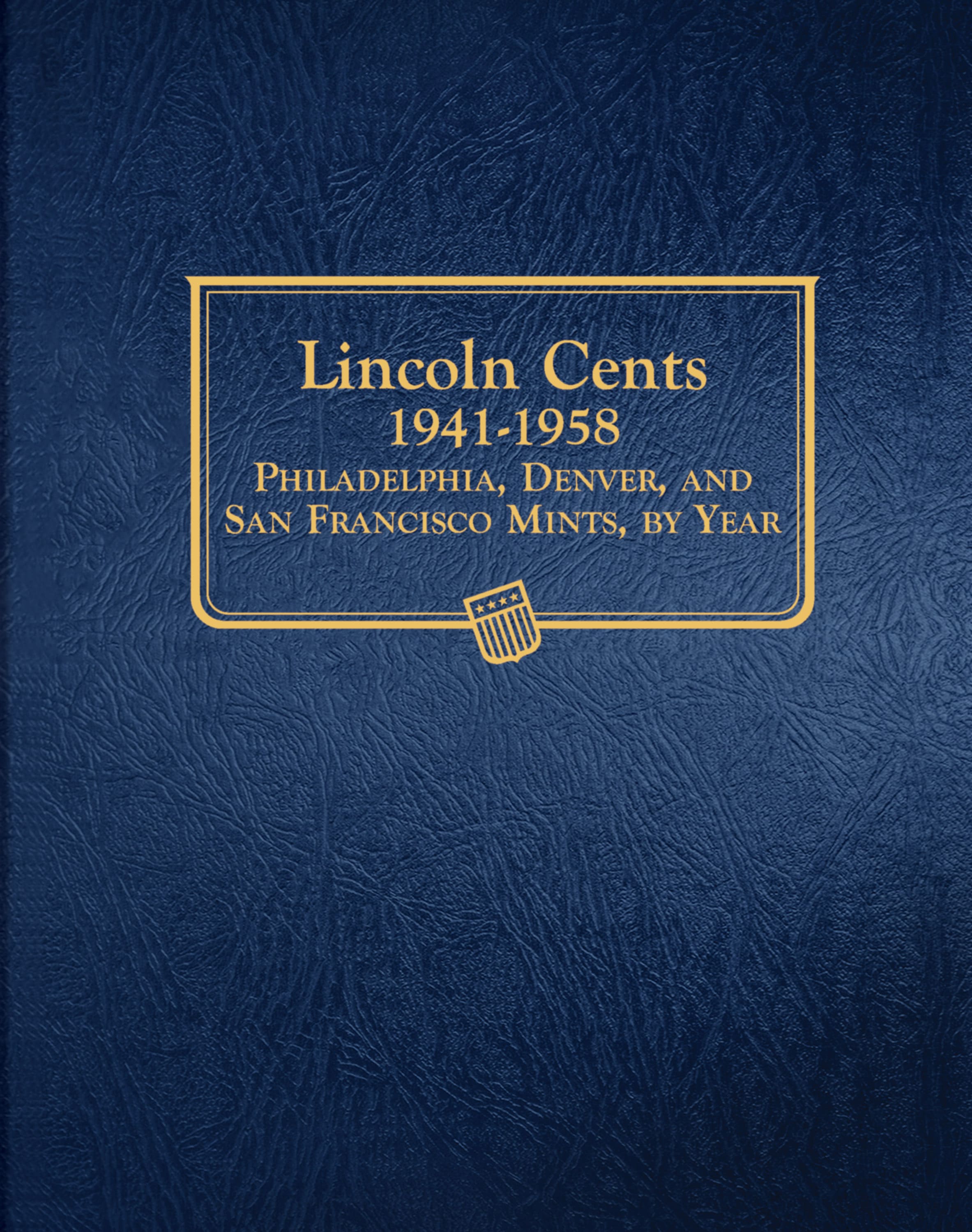 Whitman Classic® Coin Album – Lincoln Cents: 1941-1958 (P, D, & S mints)