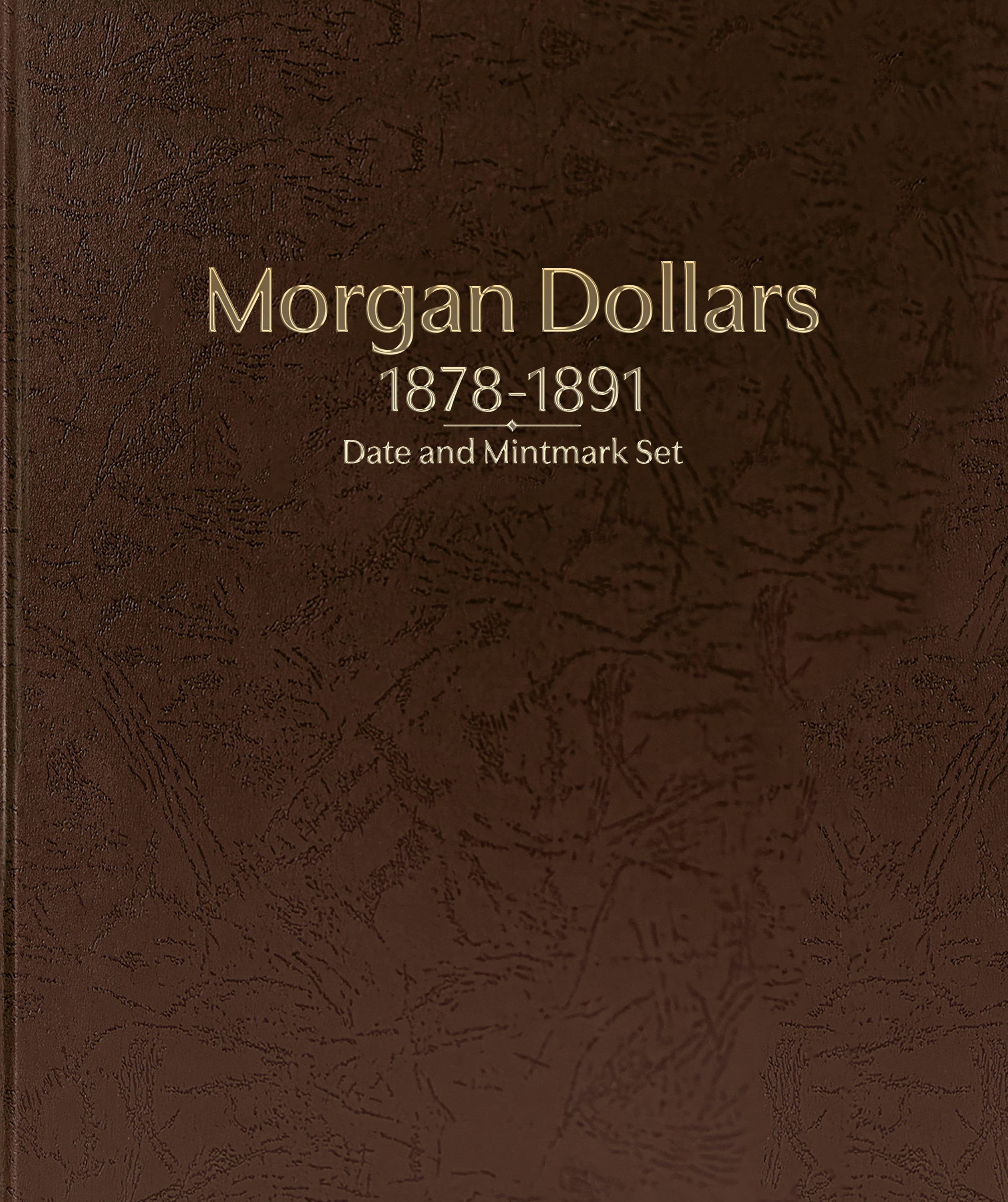 Whitman Prestige Coin Album – Morgan Dollars: 1878-1891 Date & Mintmark Set