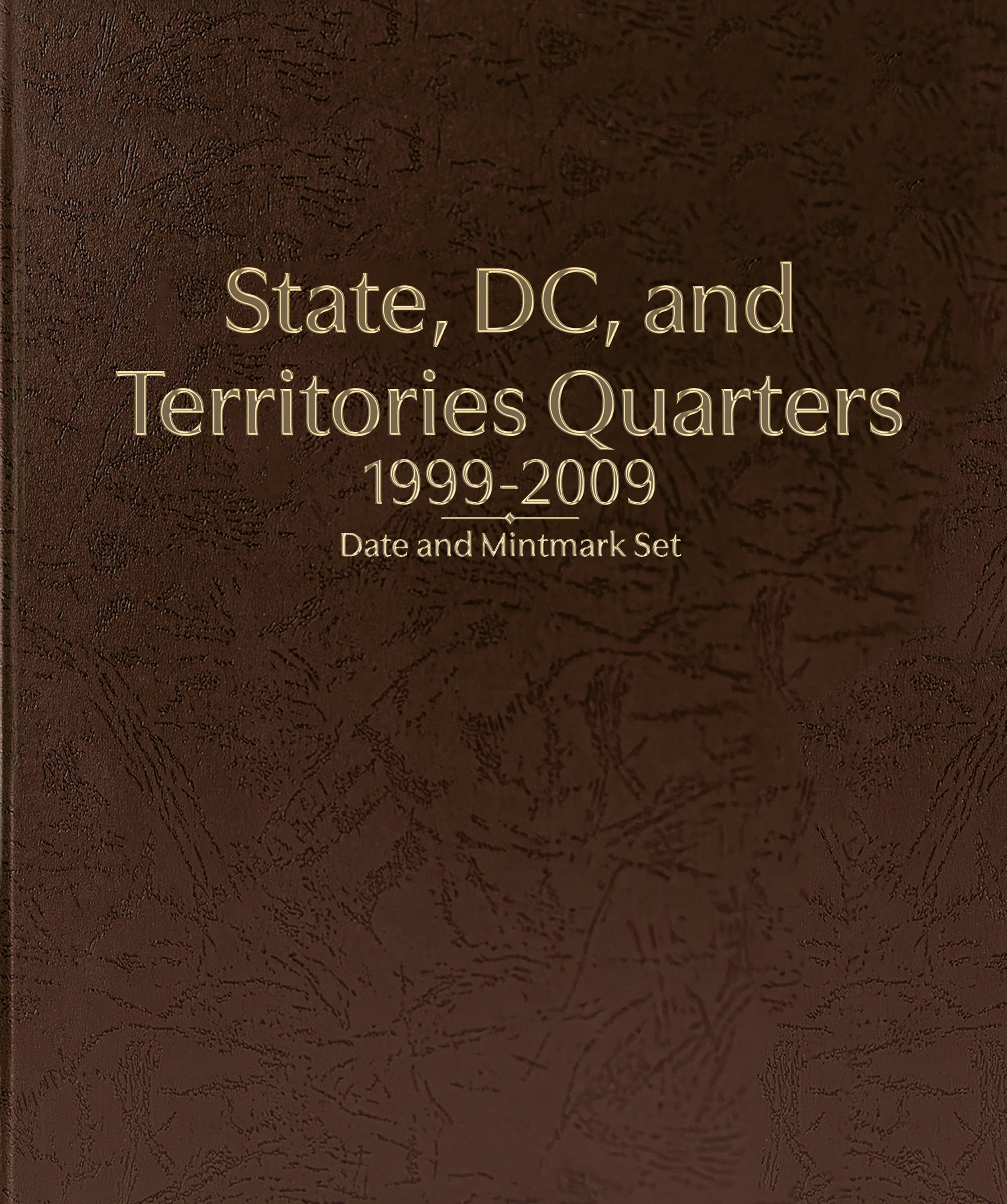 Whitman Prestige Coin Album – State, D.C., and Territories Quarters: 1999-2009 Date & Mintmark Set