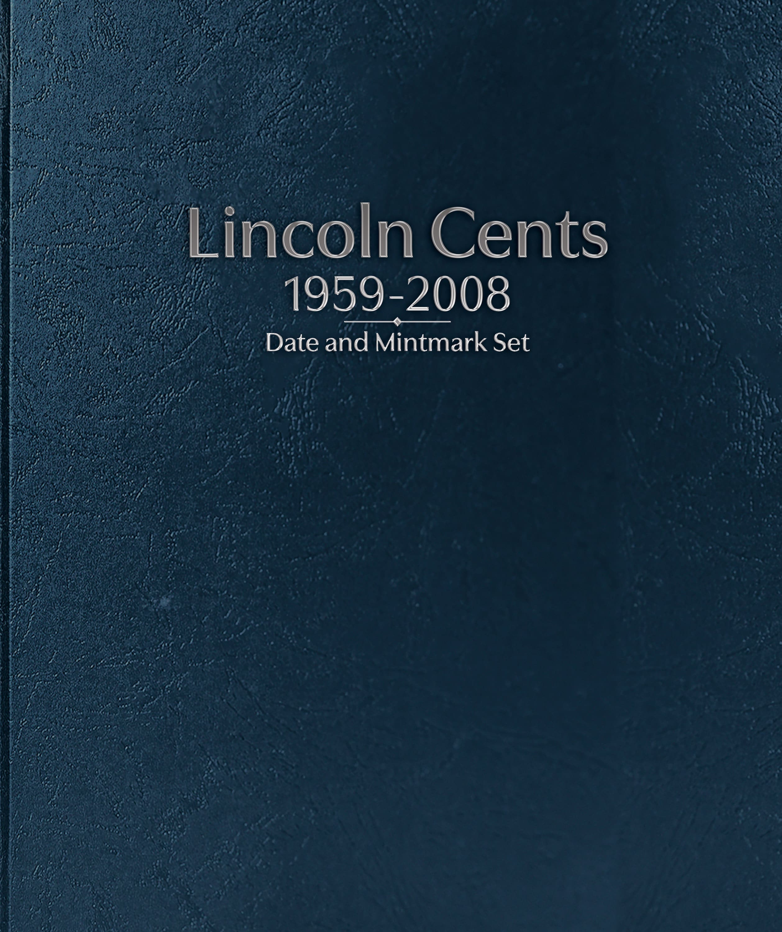 Whitman Prestige™ Coin Album – Lincoln Cents: 1959-2008 Date & Mintmark Set