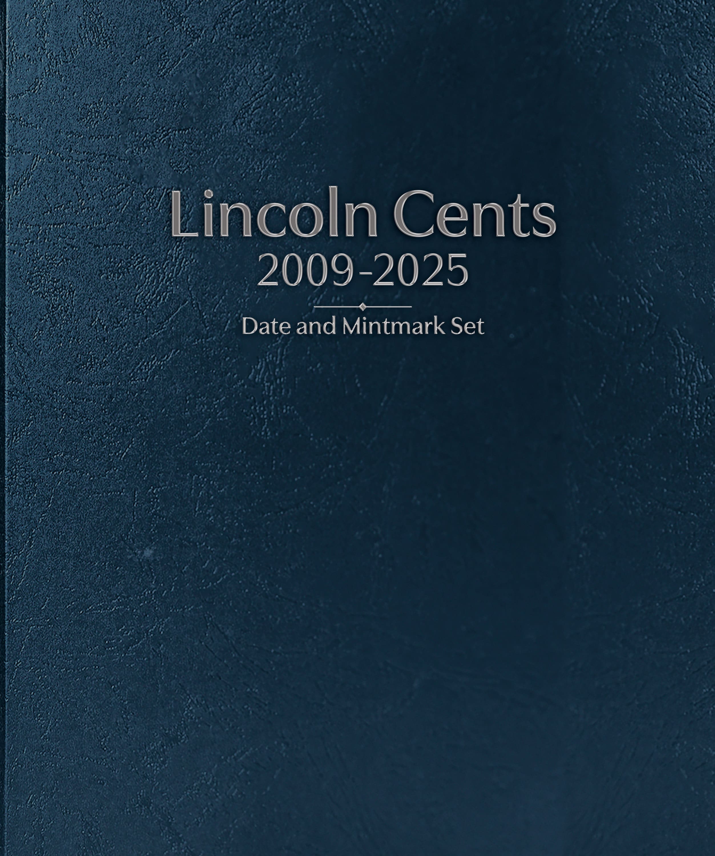 Whitman Prestige Coin Album – Lincoln Cents: Starting 2009 Date & Mintmark Set