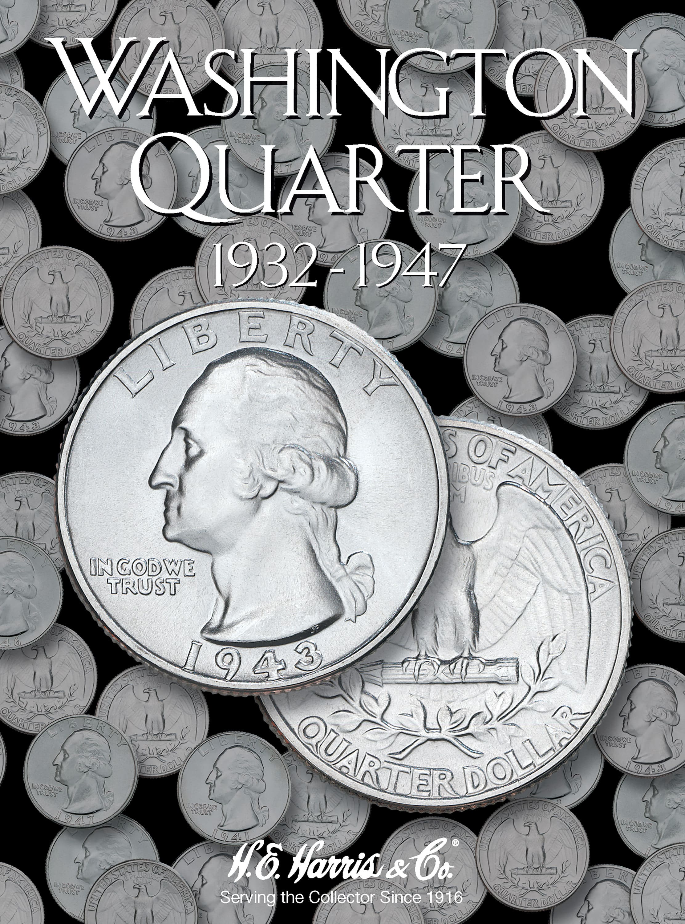 H.E. Harris® Coin Folder – Washington Quarters Collection #1: 1932-1947