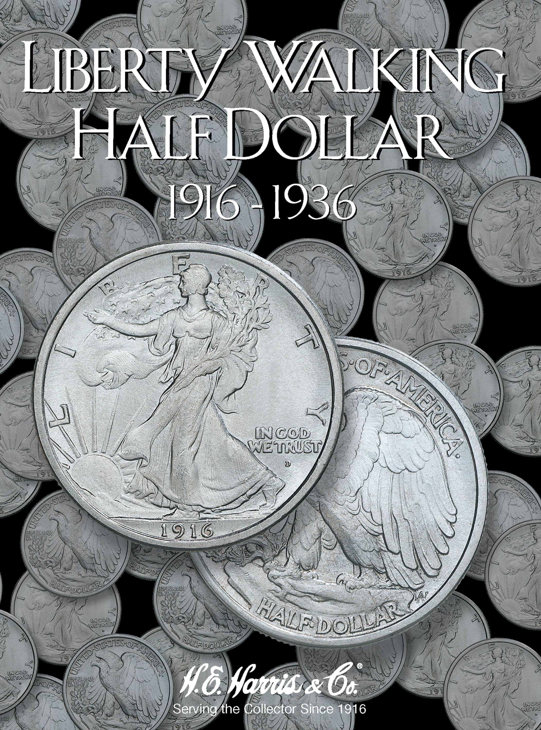 H.E. Harris® Coin Folder – Liberty Walking Half Dollars Collection #1: 1916-1936