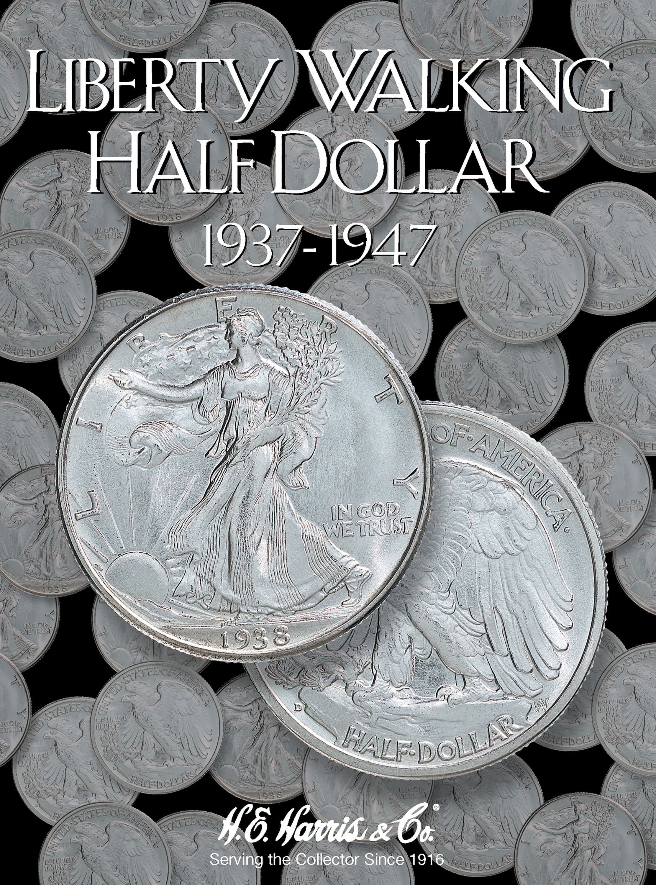 H.E. Harris® Coin Folder – Liberty Walking Half Dollars Collection #2: 1937-1947