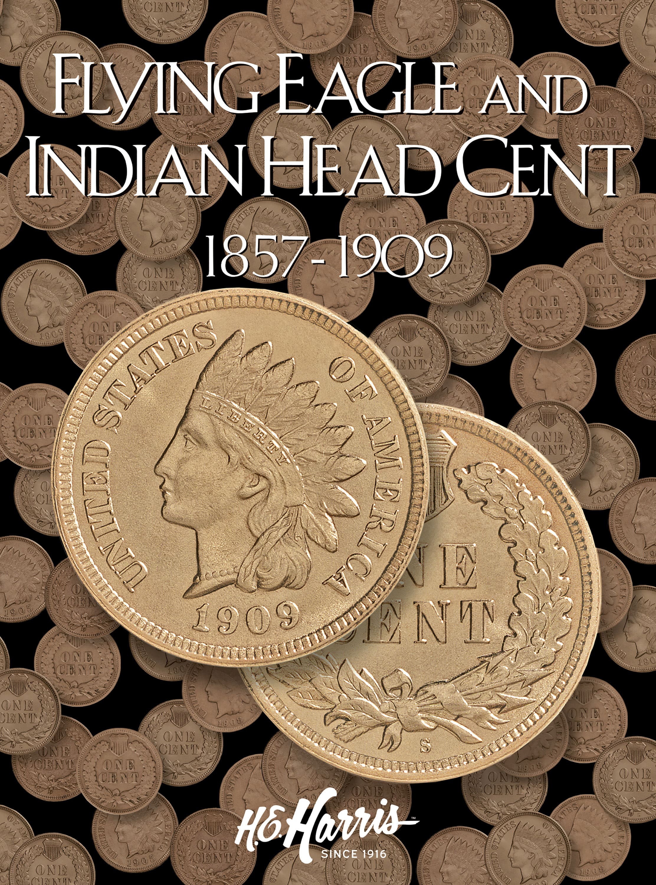 H.E. Harris® Coin Folder – Flying Eagle & Indian Head Cents: 1857-1909