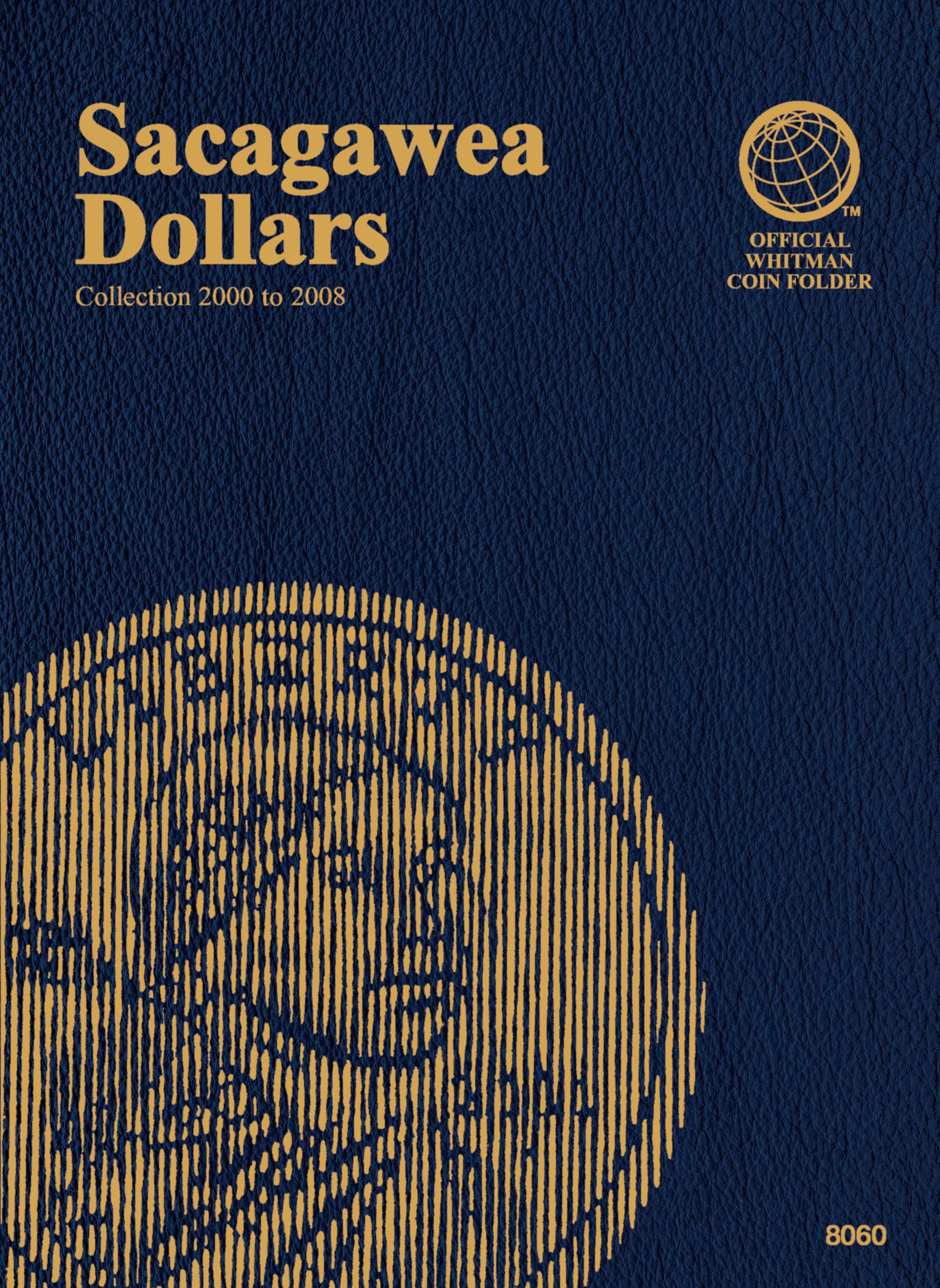 Official Whitman® Coin Folder – Sacagawea Dollars: 2000-2008