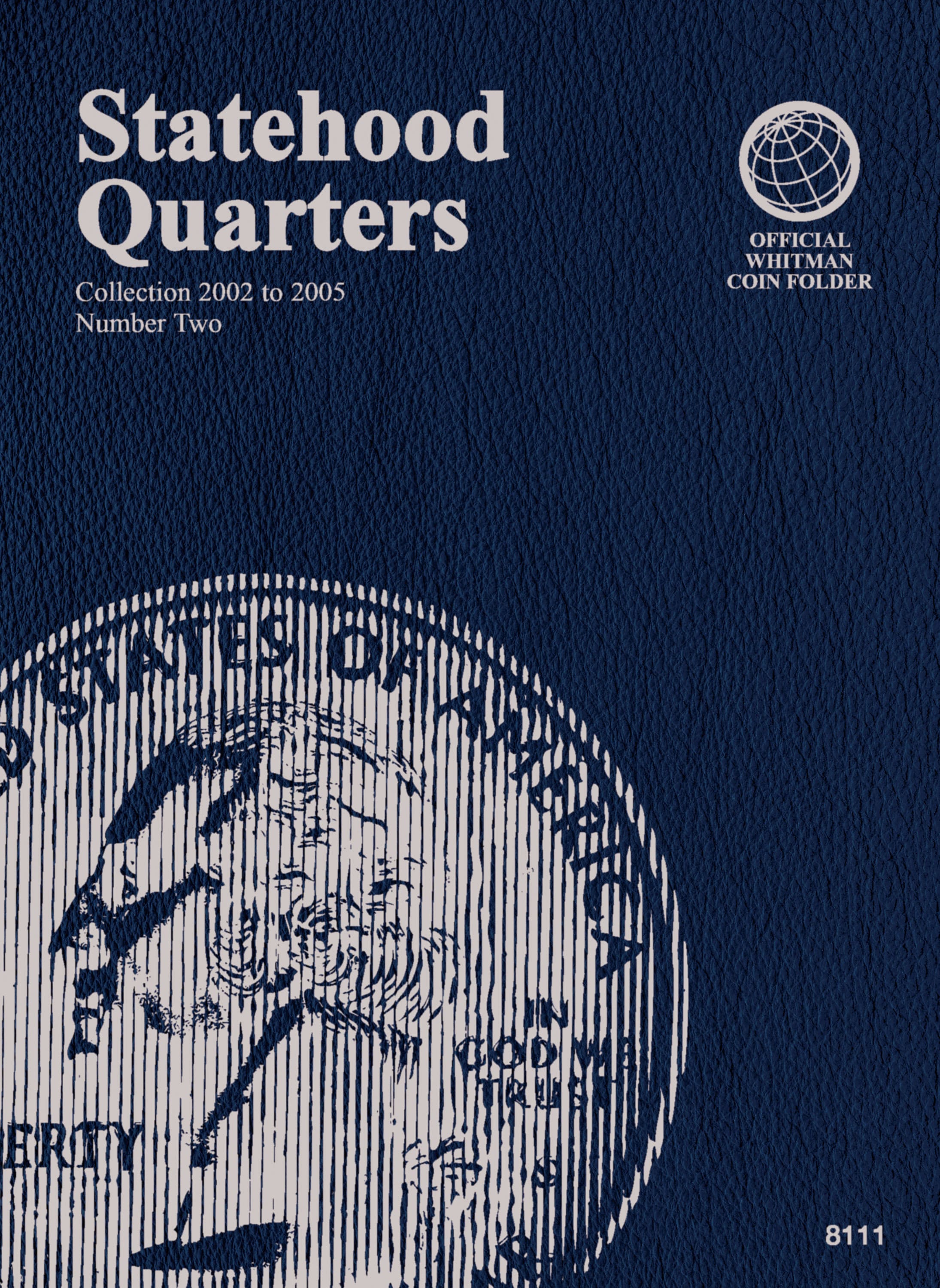 Official Whitman® Coin Folder – Statehood Quarters Collection #2: 2002-2005