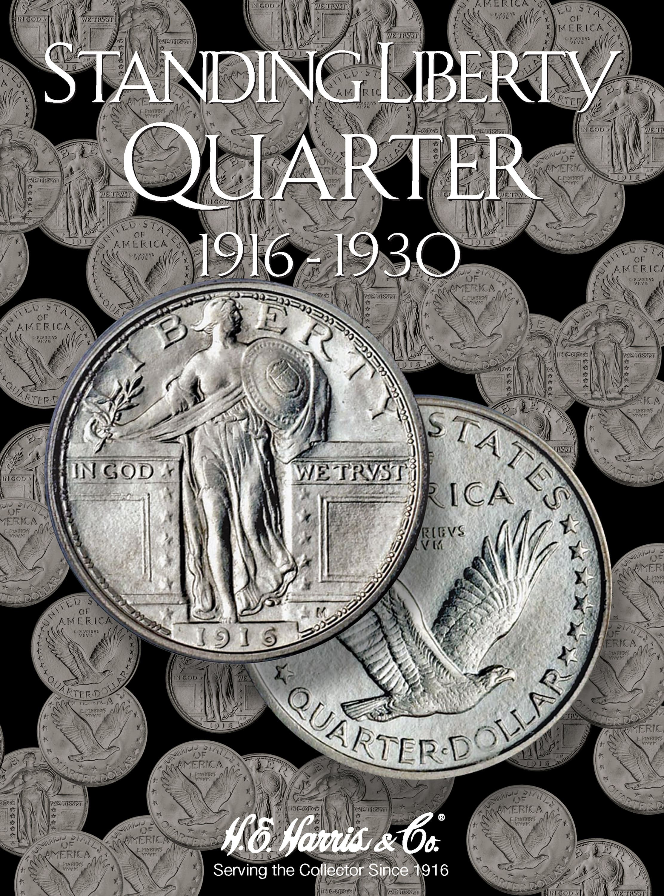 H.E. Harris® Coin Folder – Standing Liberty Quarters: 1916-1930