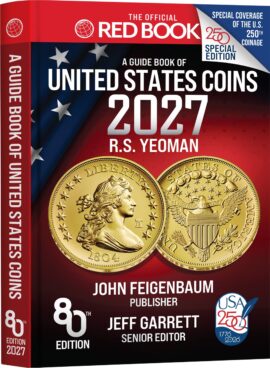 The Official Red Book®: A Guide Book of United States Coins, 2027 – U.S. 250th Anniversary Special Collector’s Edition – Paperback