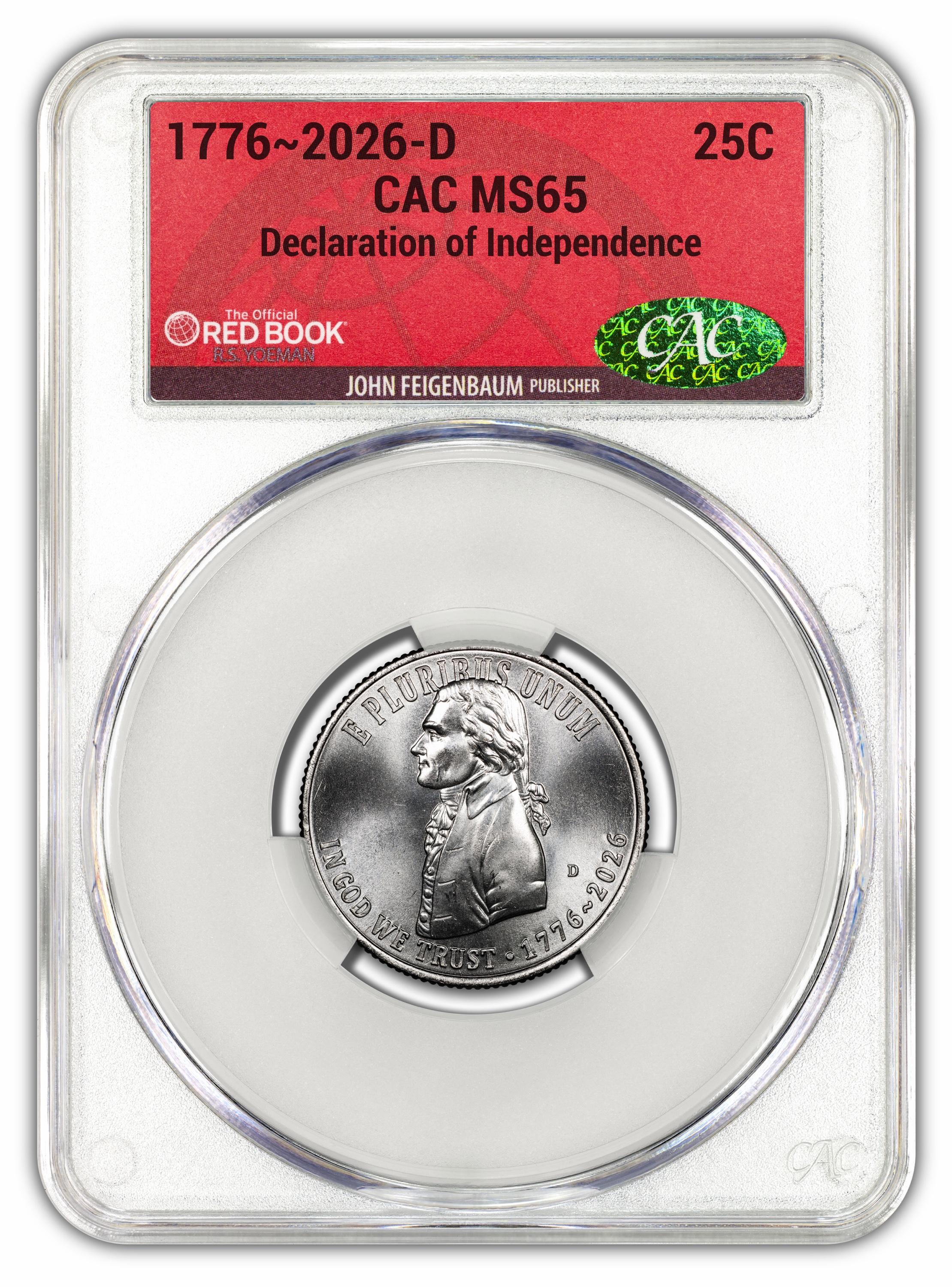 1776~2026-D Declaration of Independence Quarter - CAC MS65 Official Red Book® Label - Image 2