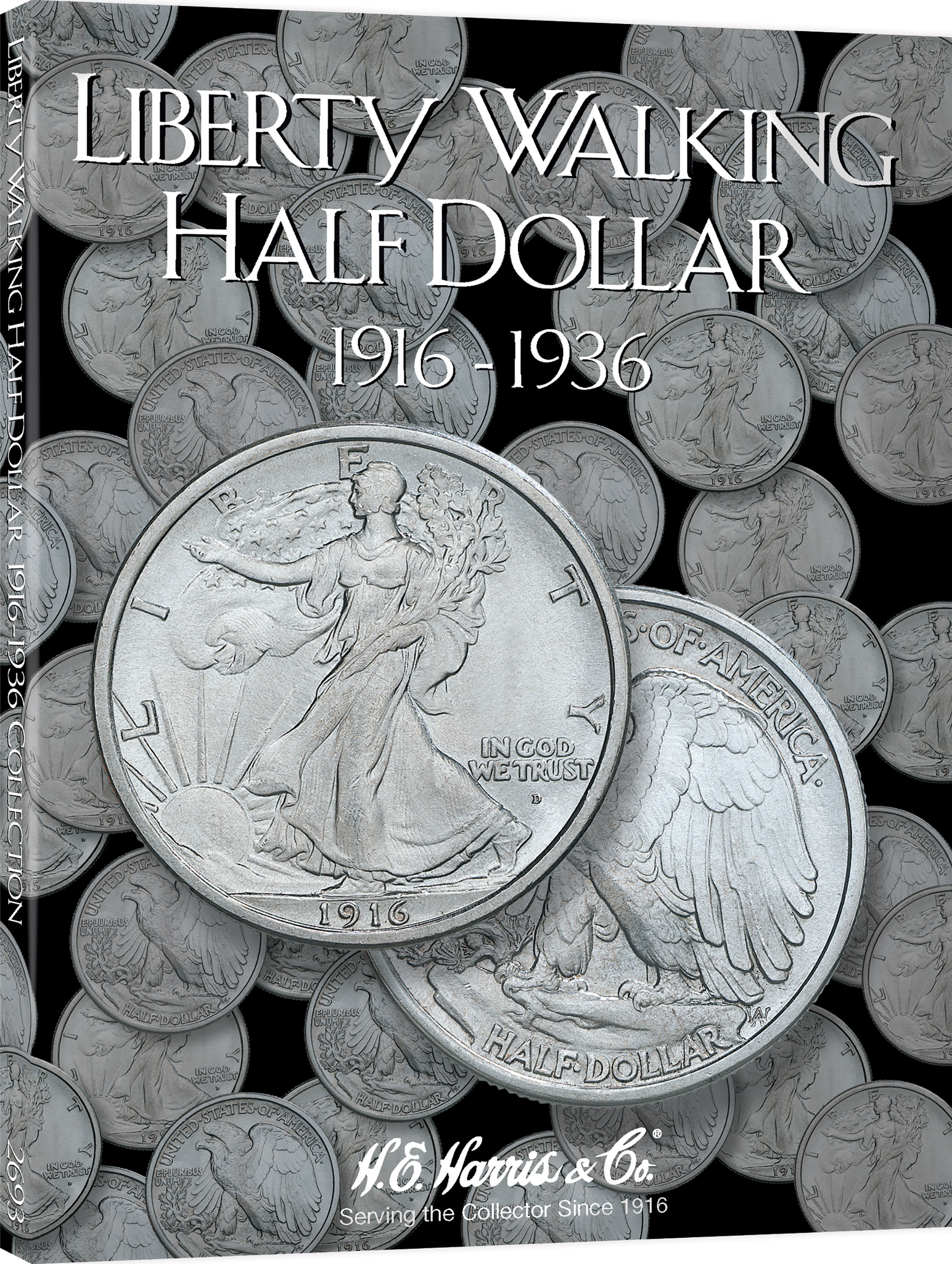 H.E. Harris® Coin Folder – Liberty Walking Half Dollars Collection #1: 1916-1936